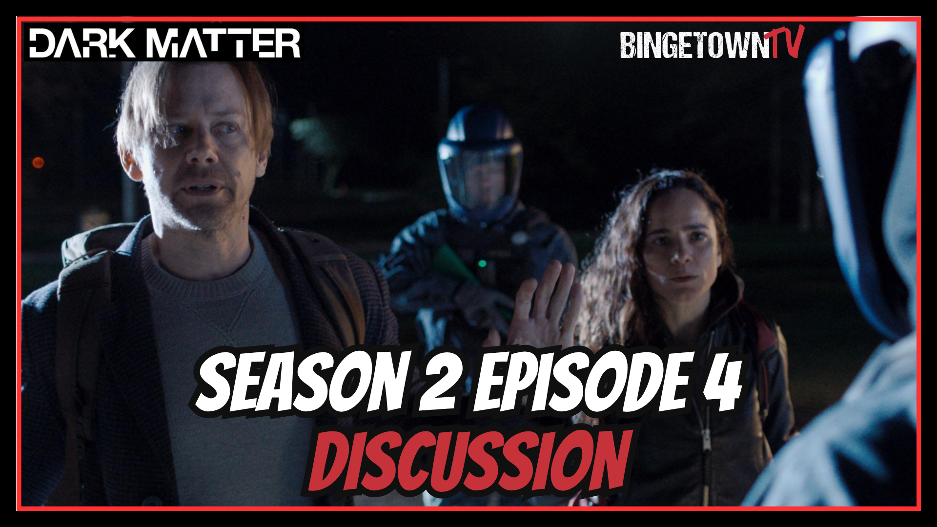 Dark Matter - Season 2 Episode 4 Breakdown