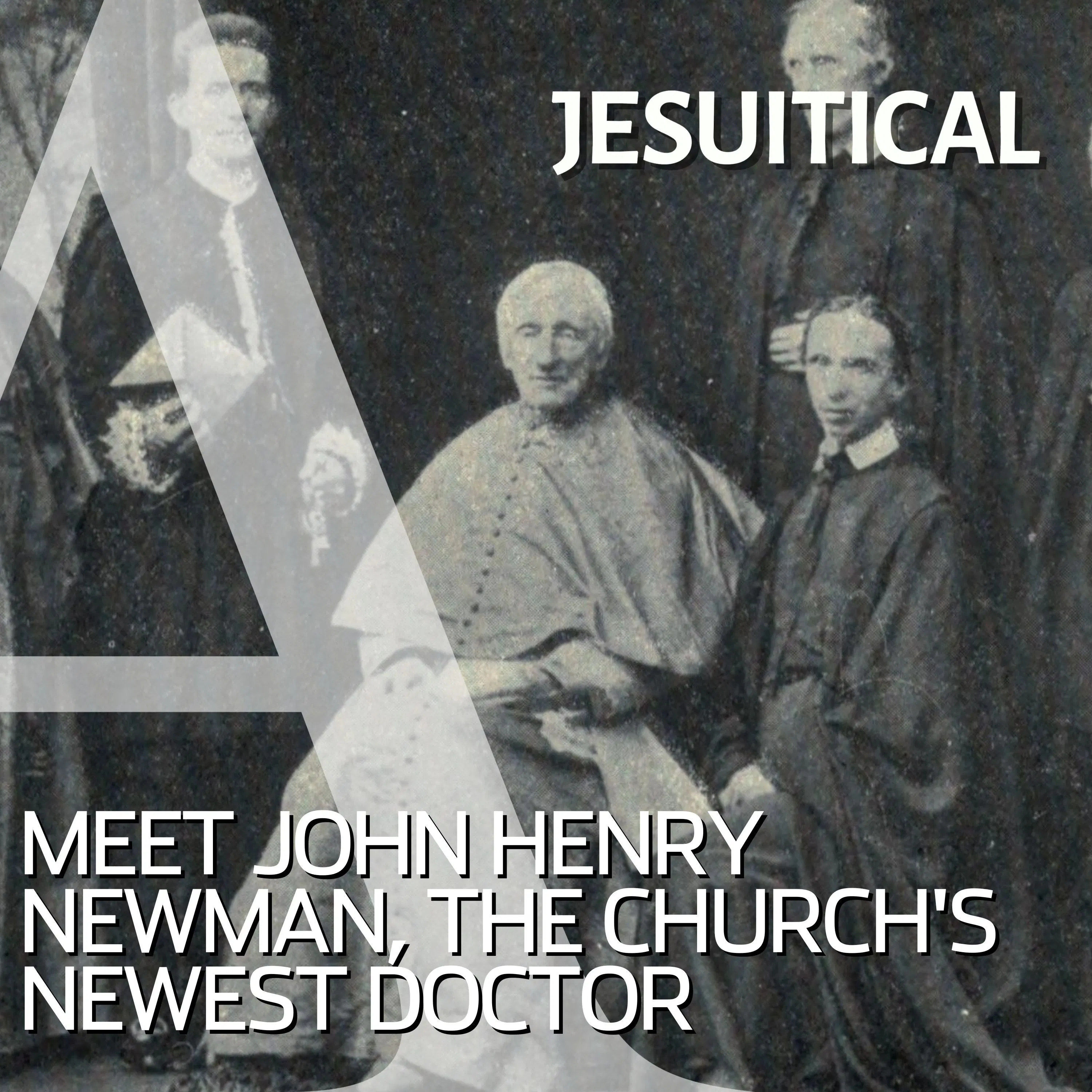 Meet John Henry Newman, the church's newest doctor episode artwork