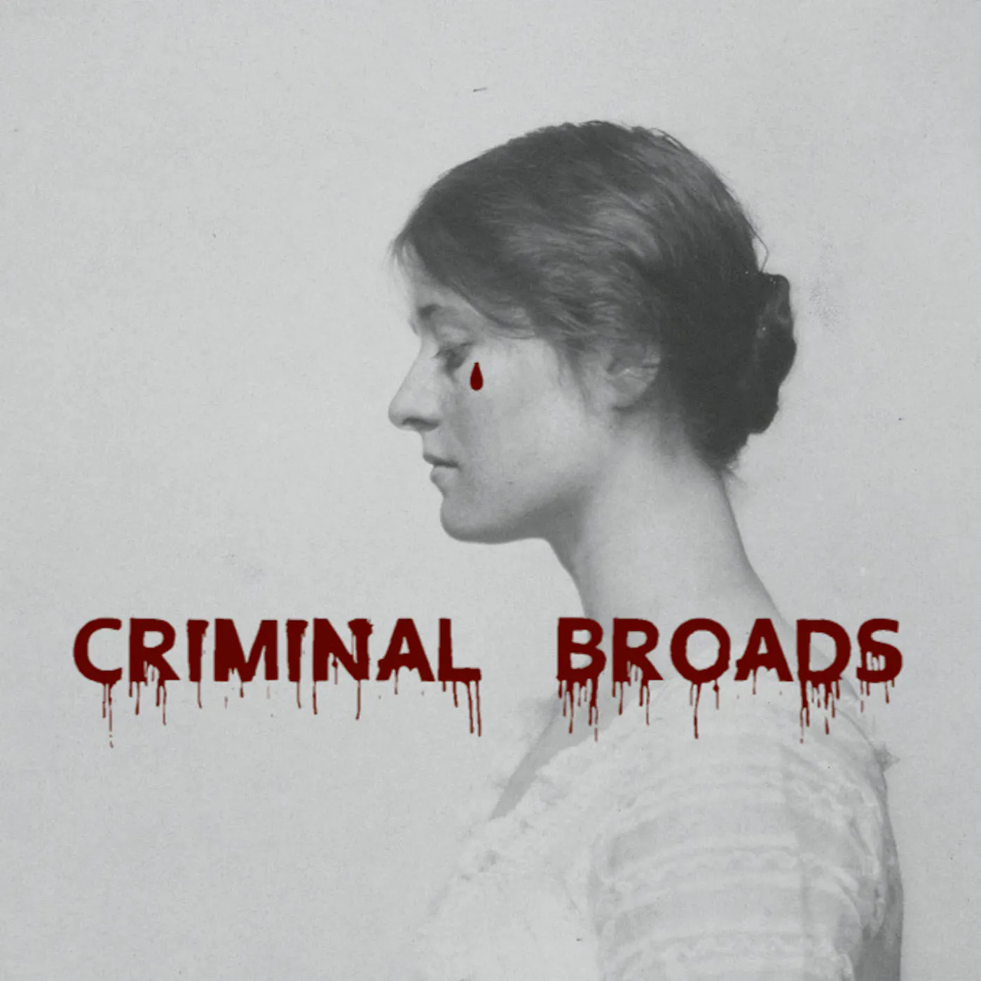 Criminal Broads cover