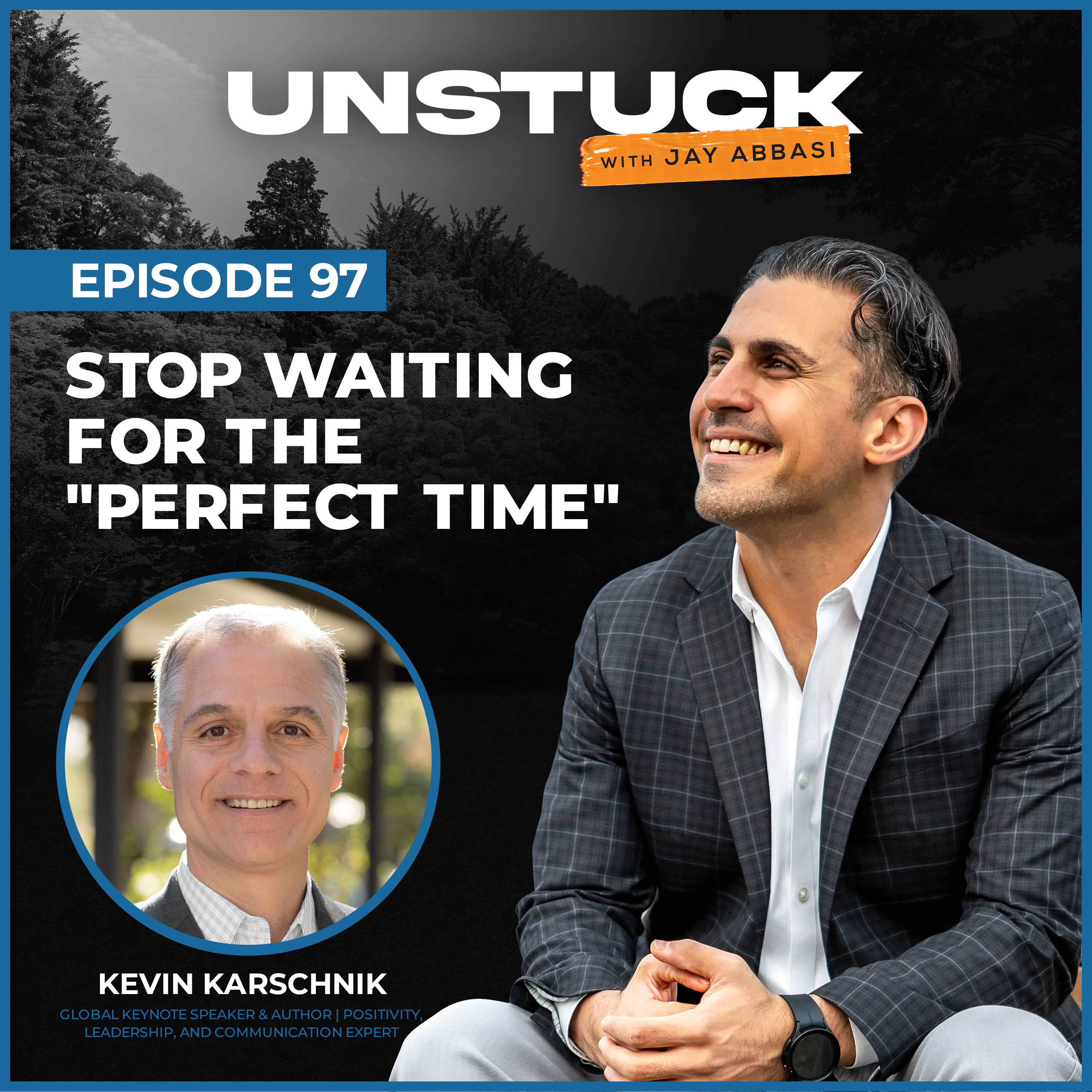 Unstuck with Jay Abbasi