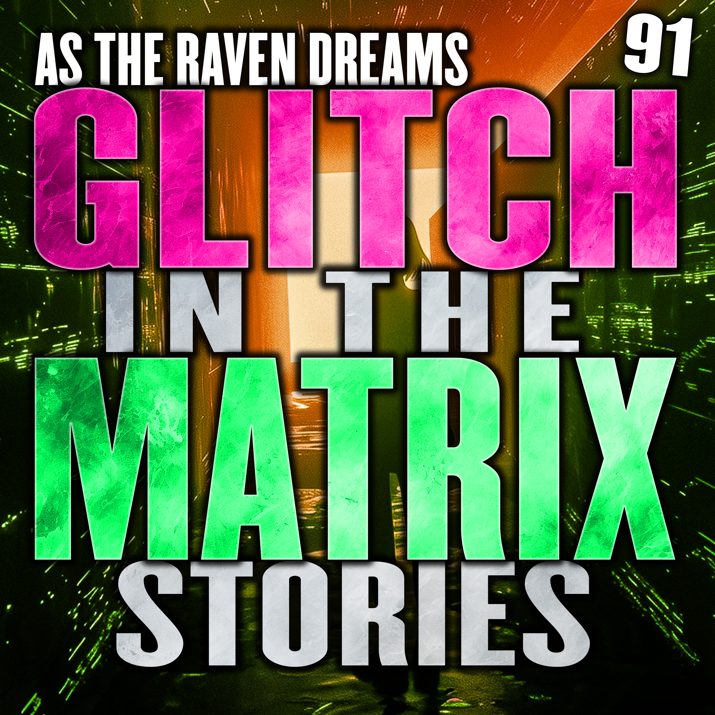 Glitch In The Matrix Stories Ep. 091 - ATRD Podcast