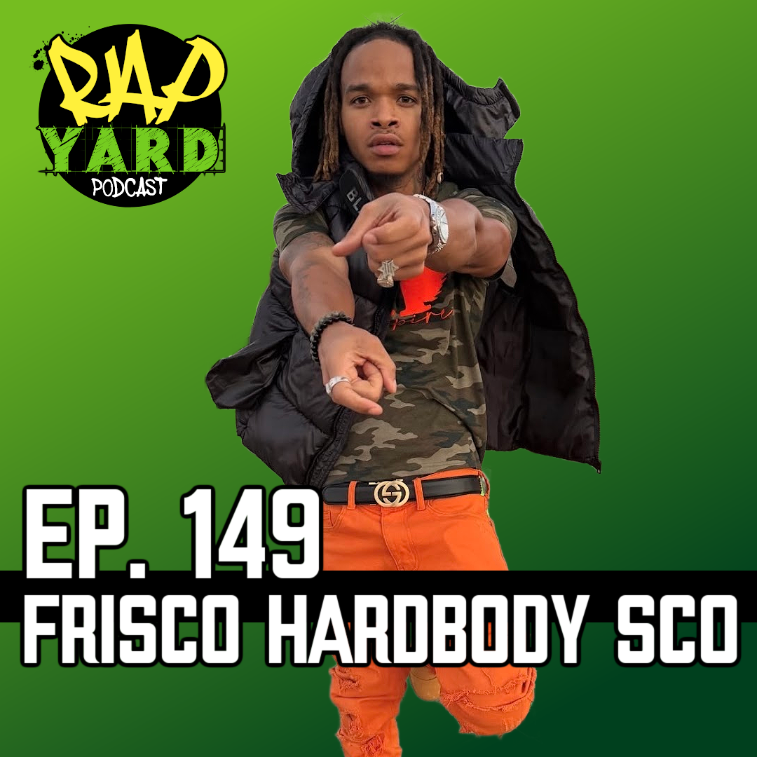EP. 149 - Interview with FRISCO HARDBODY SCO
