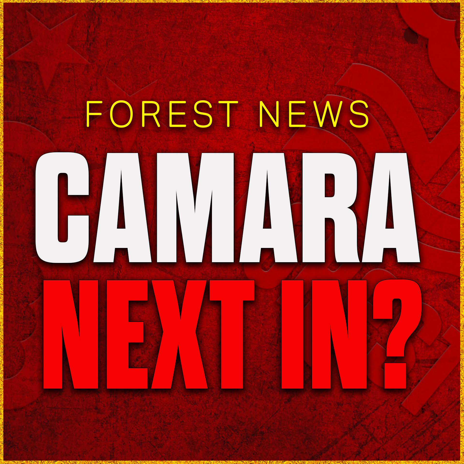 Monaco's Lamine Camara Next in at Forest? Palace & Liverpool Also Interested! Nottingham Forest News episode artwork