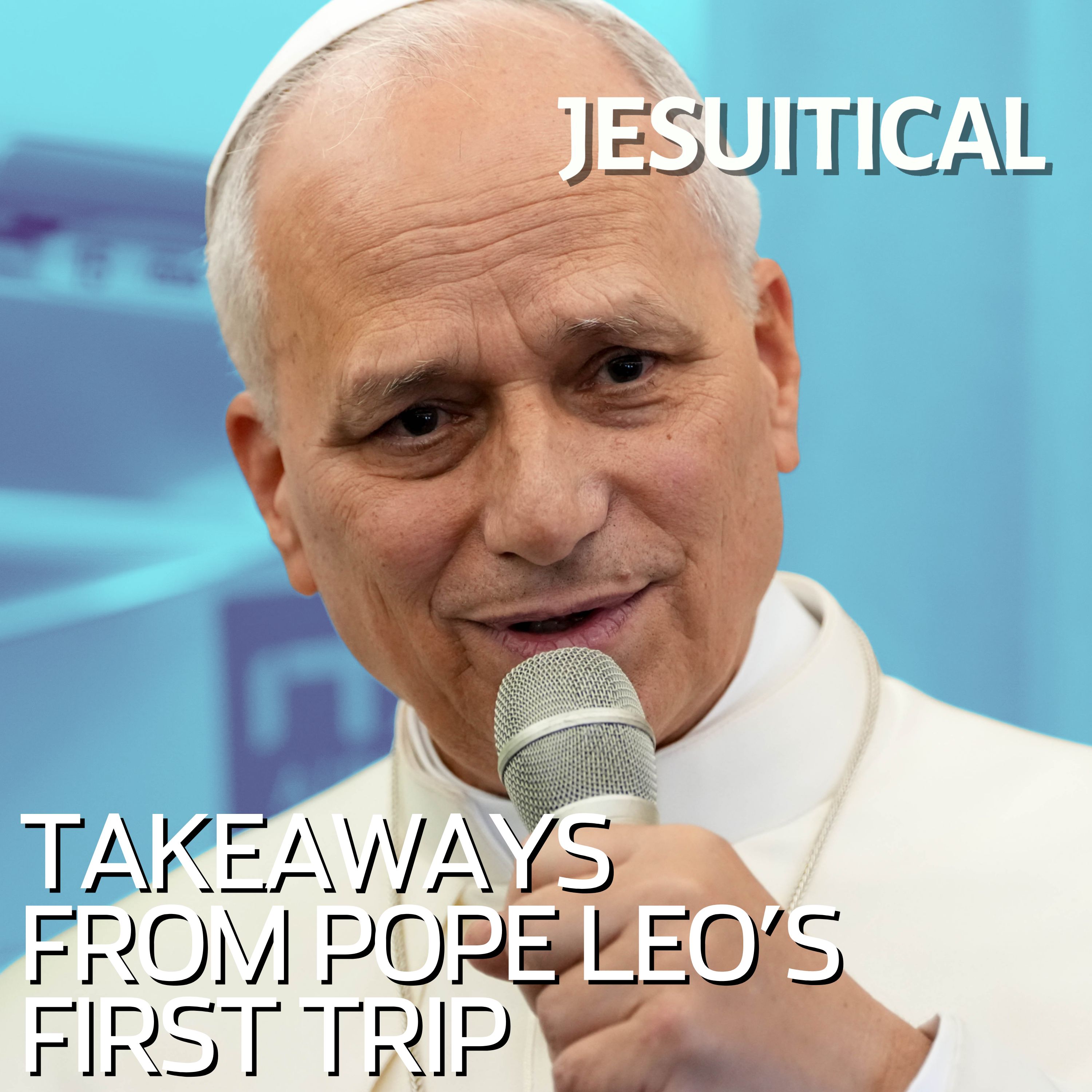 Pope Leo’s historic first trip; and, is this the most chilling Christmas carol?