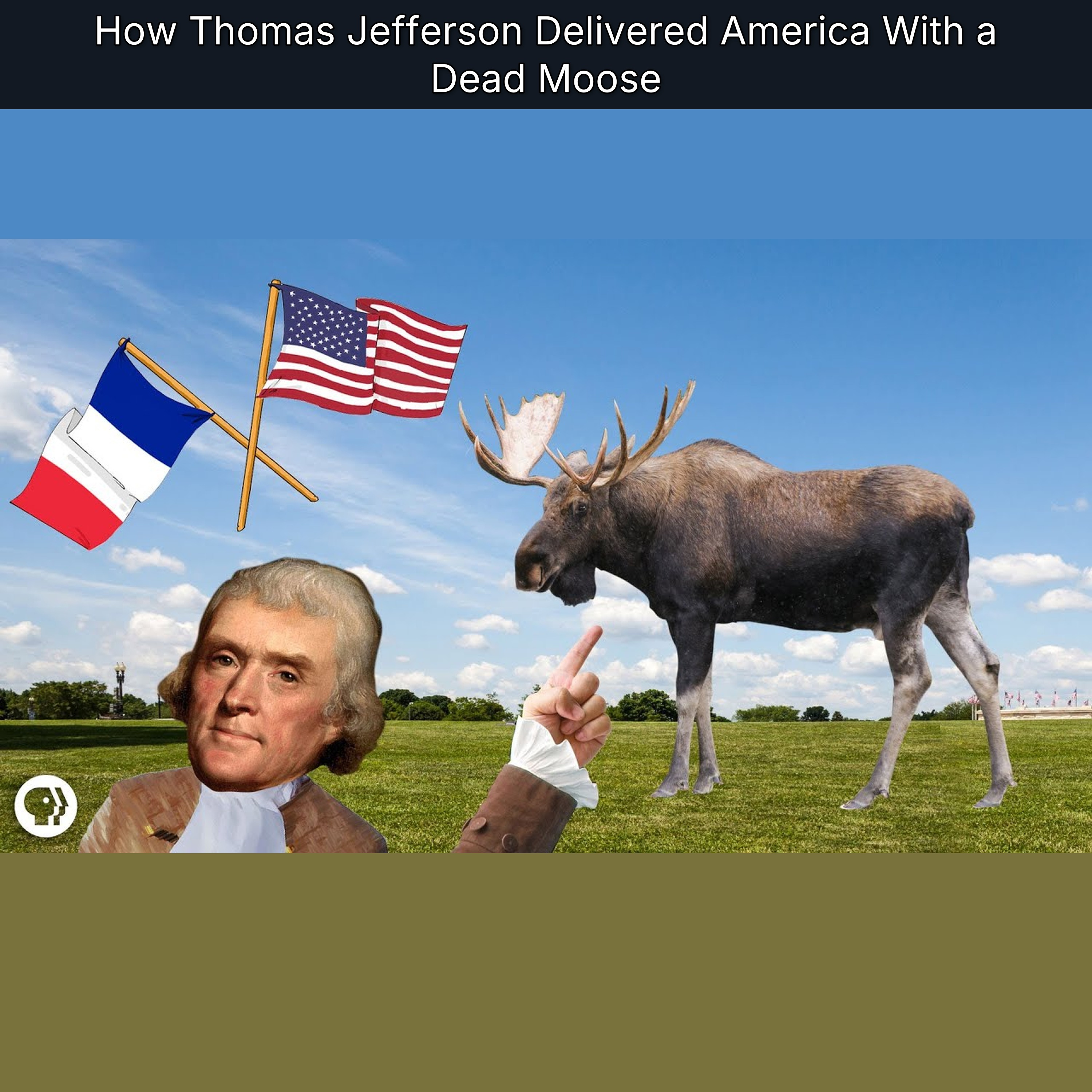 How Thomas Jefferson Delivered America With a Dead Moose episode artwork