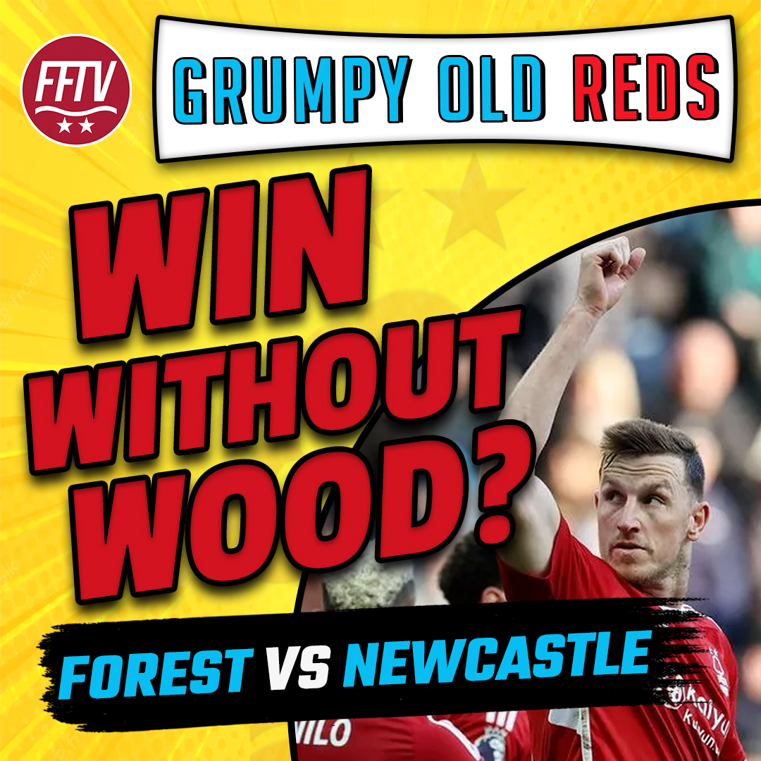Forest Fan TV - A Nottingham Forest Podcast