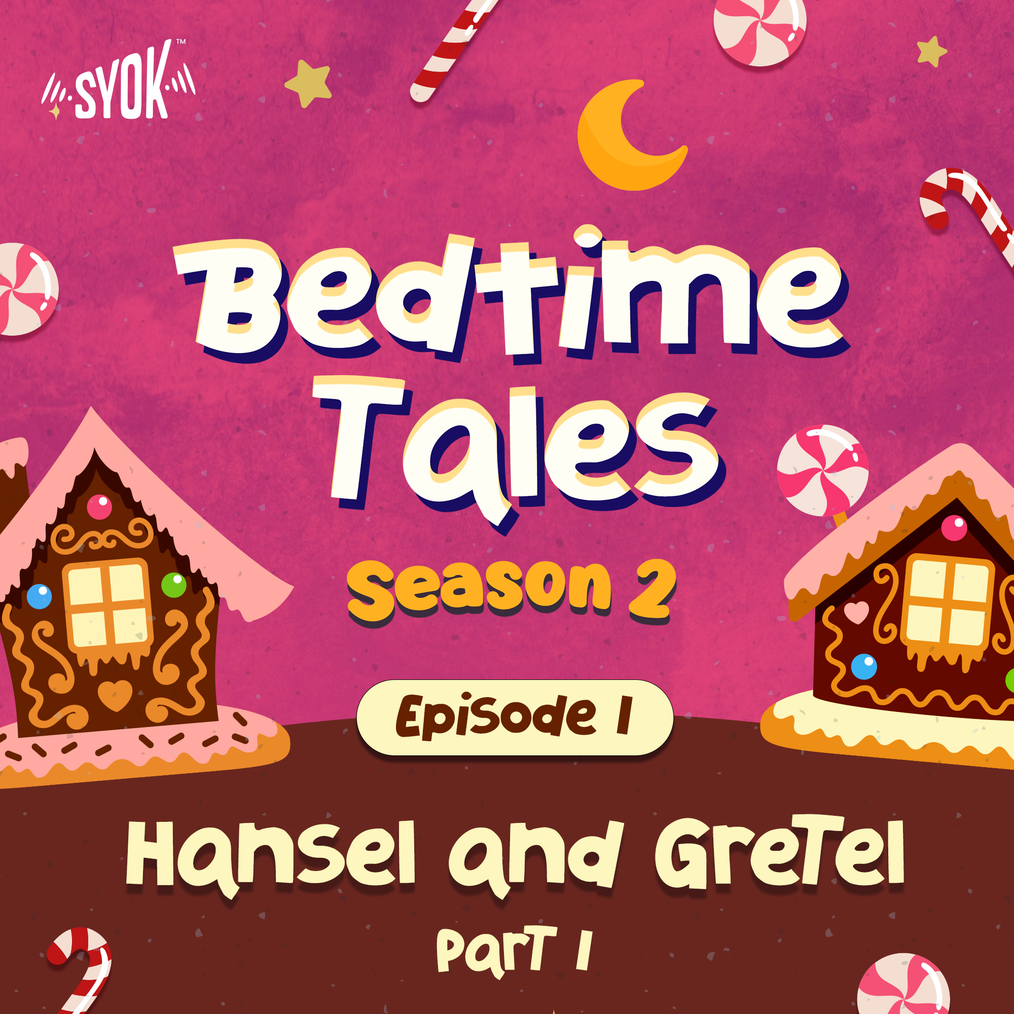 Hansel and Gretel Part 1 | Bedtime Tales S2E1 episode artwork