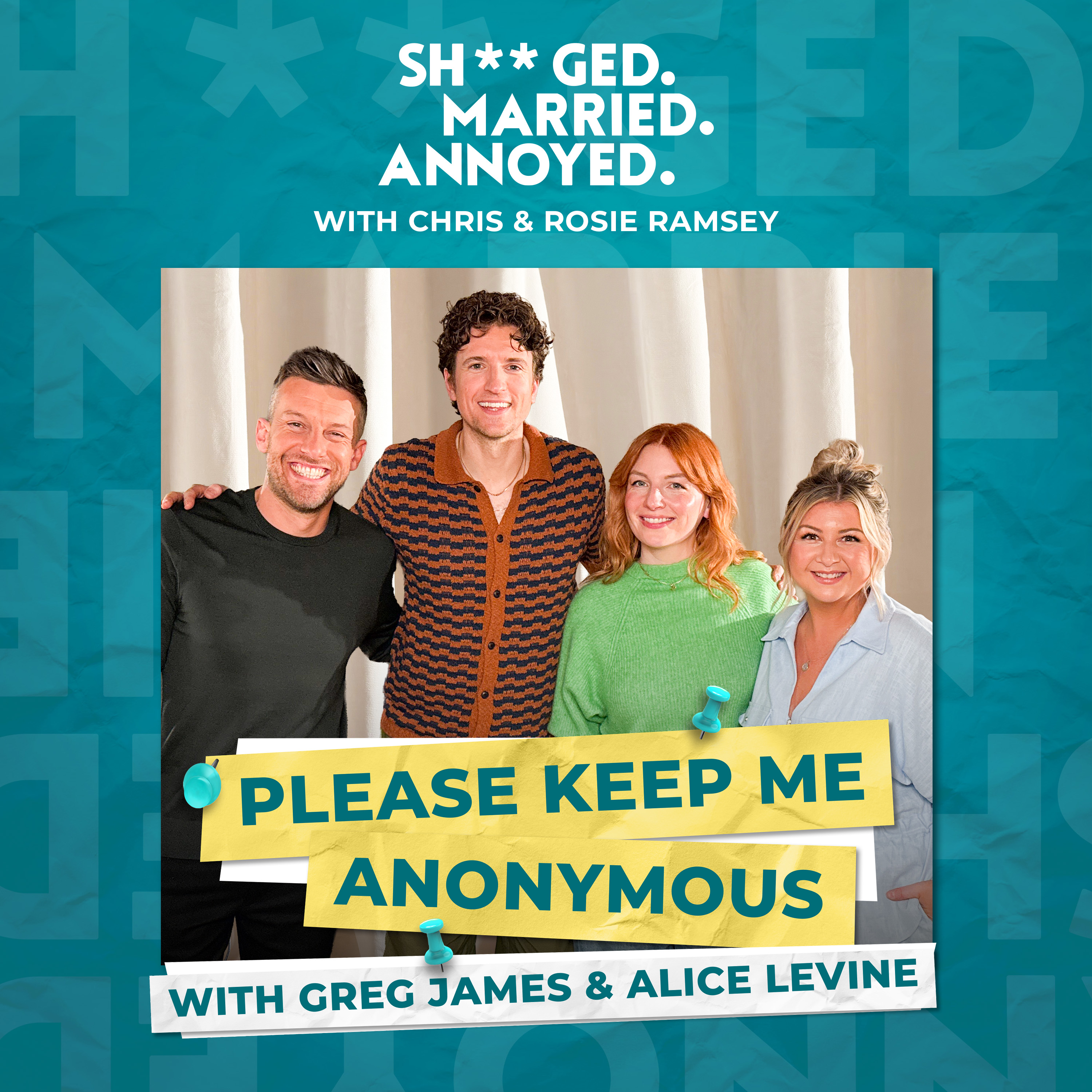 Please Keep Me Anonymous with Greg James and Alice Levine