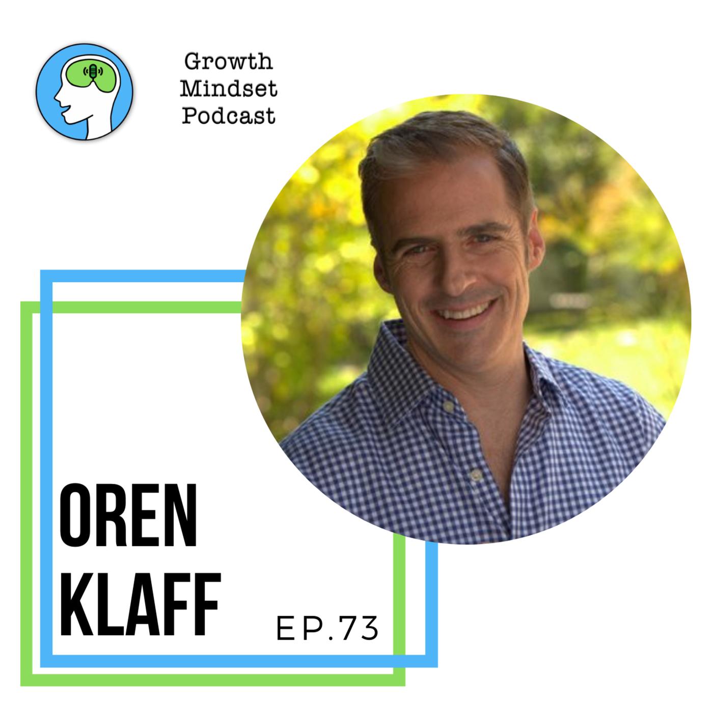 70: Getting People to Think Your Idea is Their Idea - Oren Klaff, bestselling Author & Investor