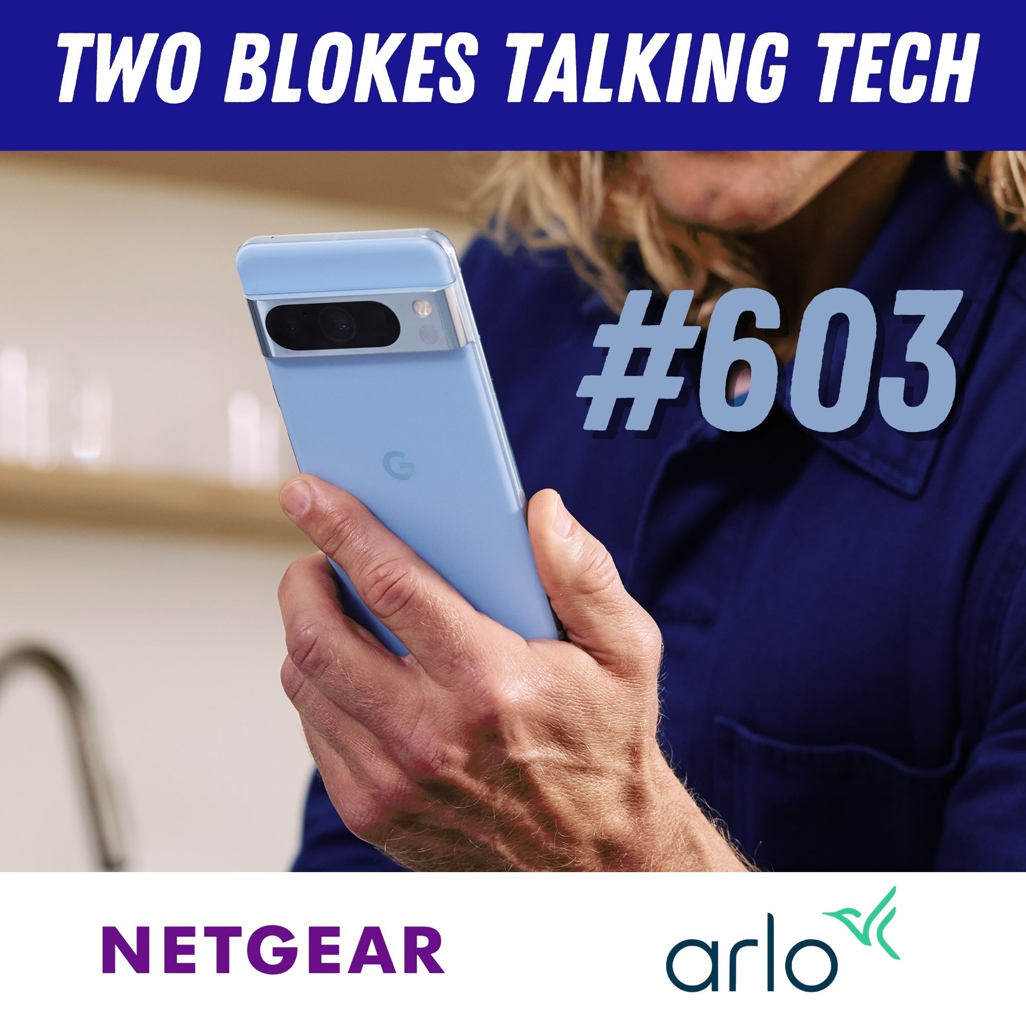 TBTT #603 - All new Smartphones!