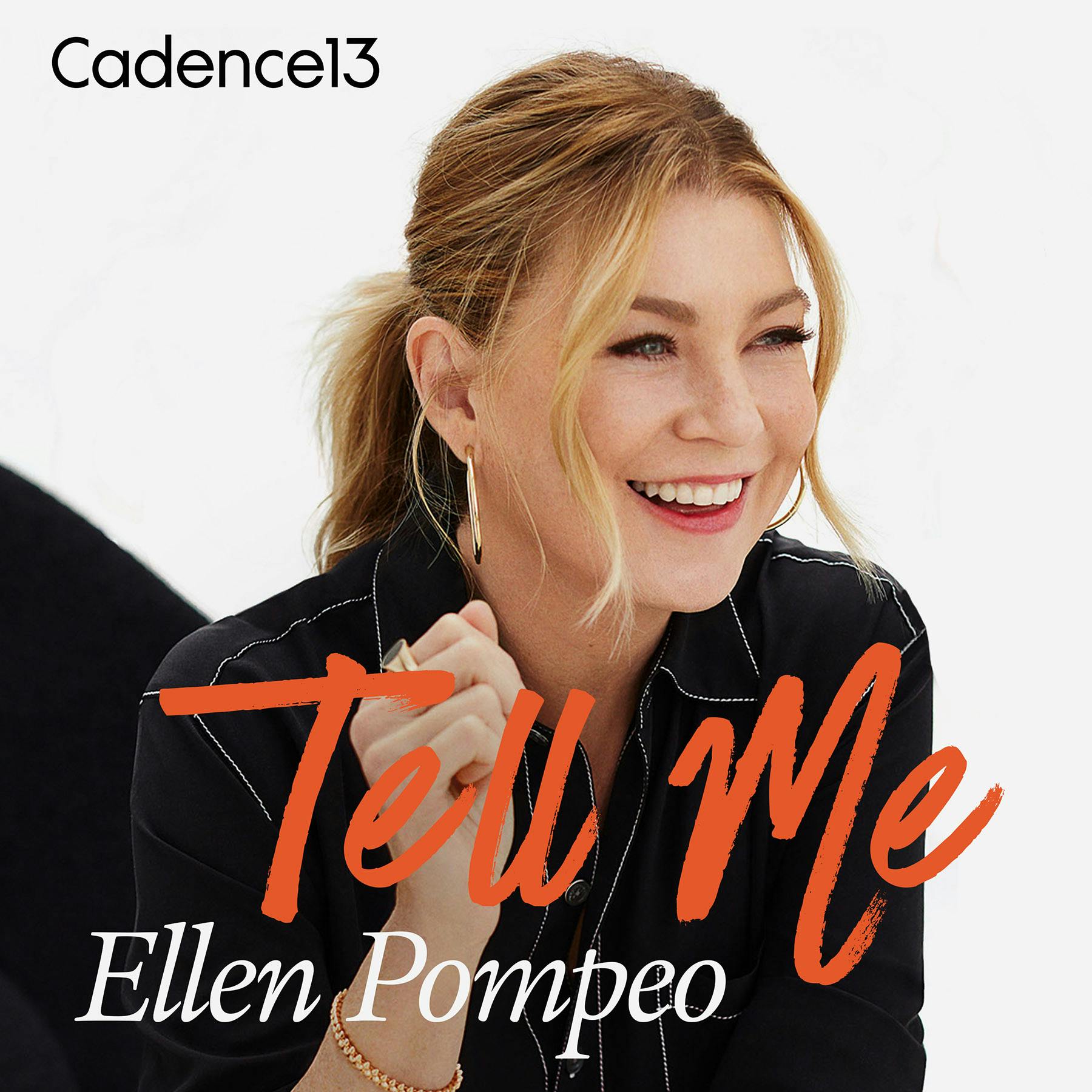Introducing: Tell Me with Ellen Pompeo