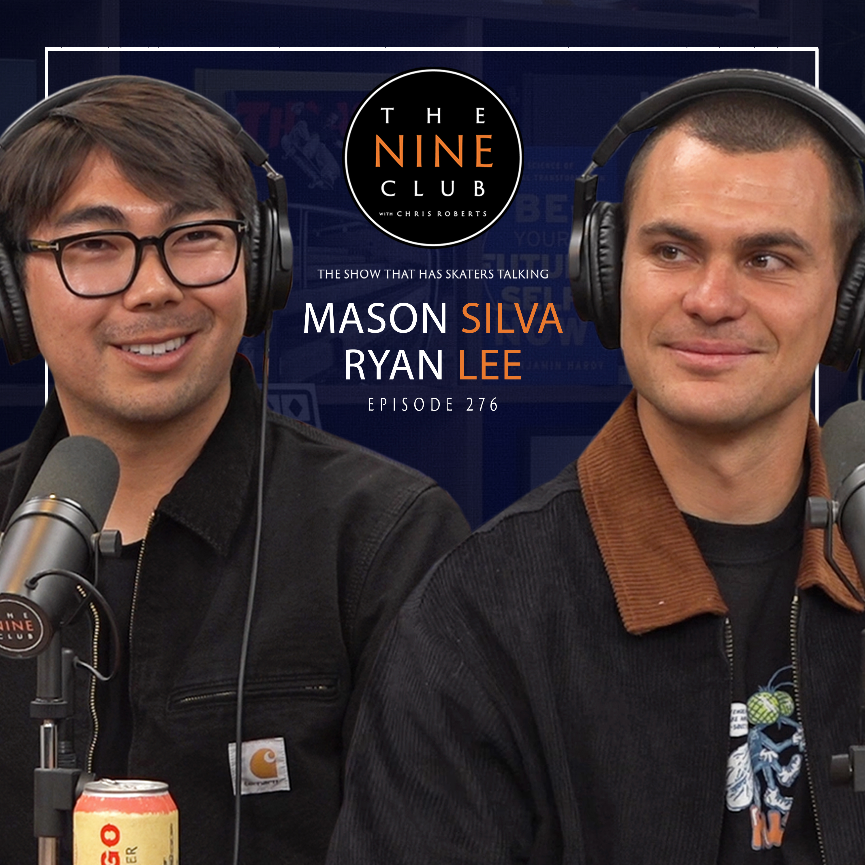 #276 - Mason Silva & Ryan Lee