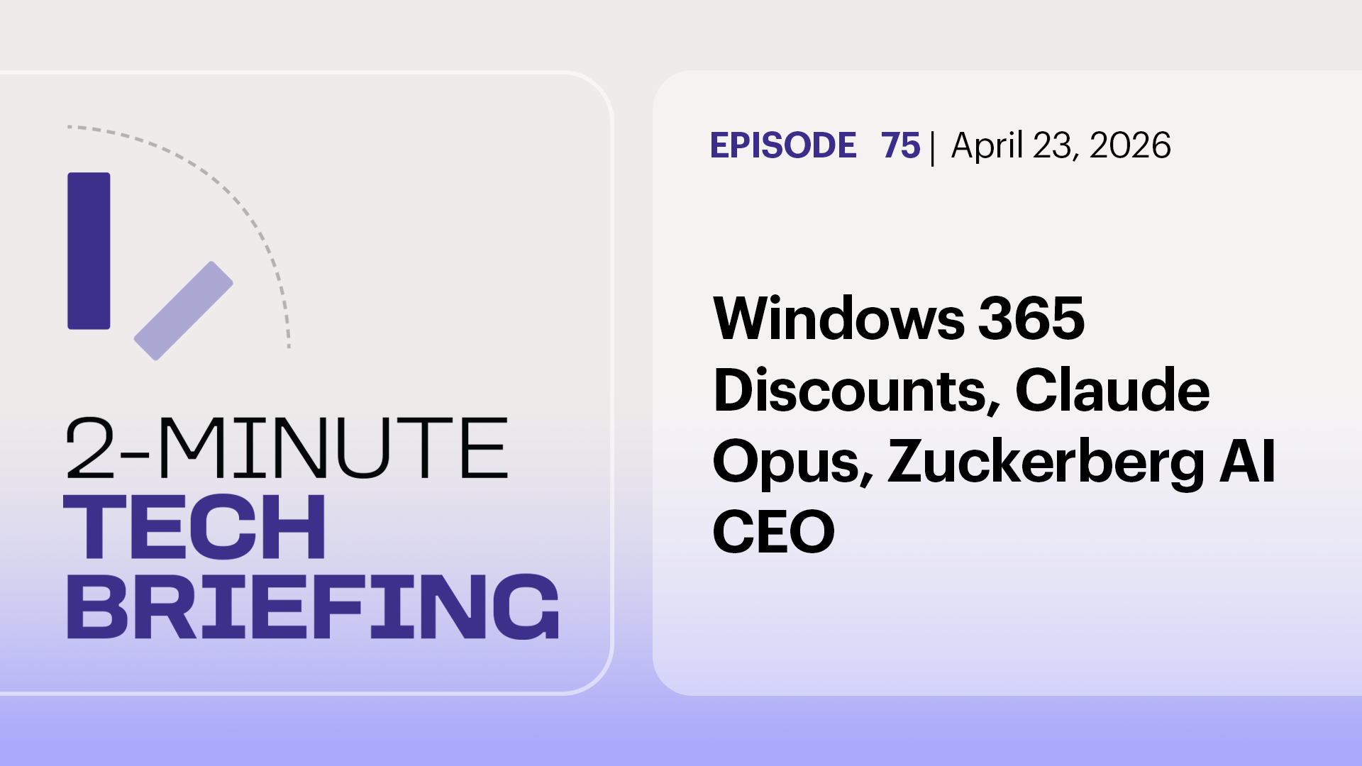 2-Minute Tech Briefing