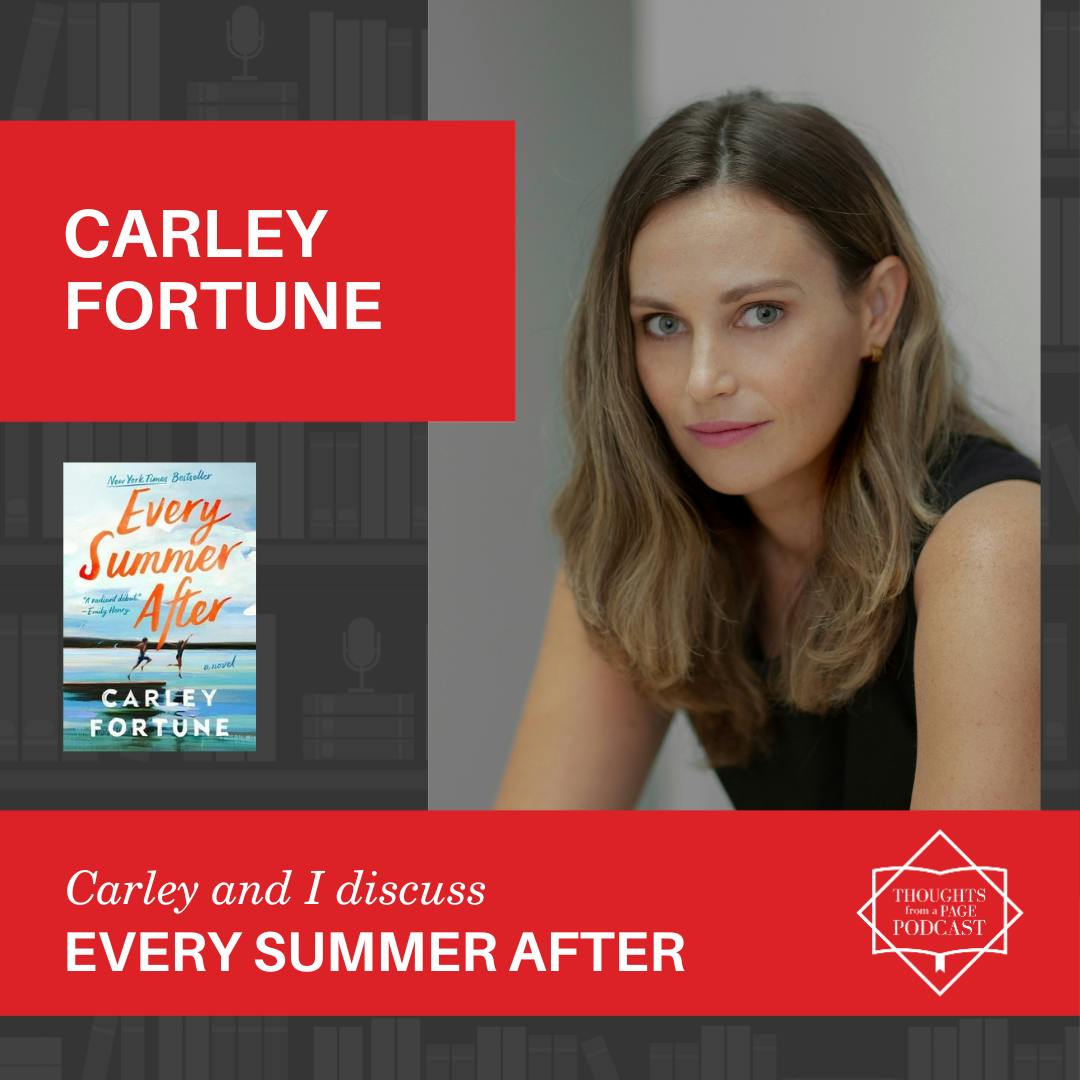 Interview with Carley Fortune - EVERY SUMMER AFTER