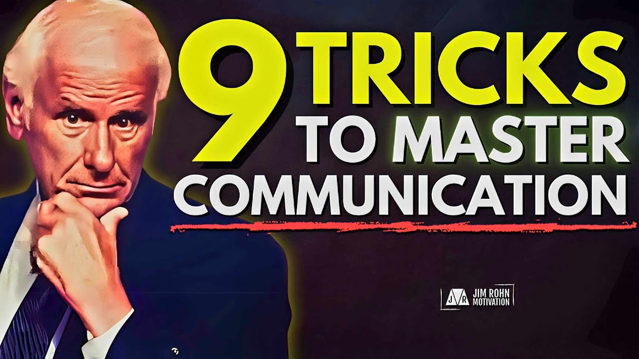 9 Tips | How to Improve Your Communication Skills | Jim Rohn Motivation