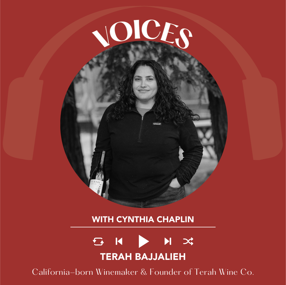 Ep. 2627 Regenerative Winemaking, Mentorship & LGBTQ+ Perspectives with Terah Bajjalieh | Voices with Cynthia Chaplin