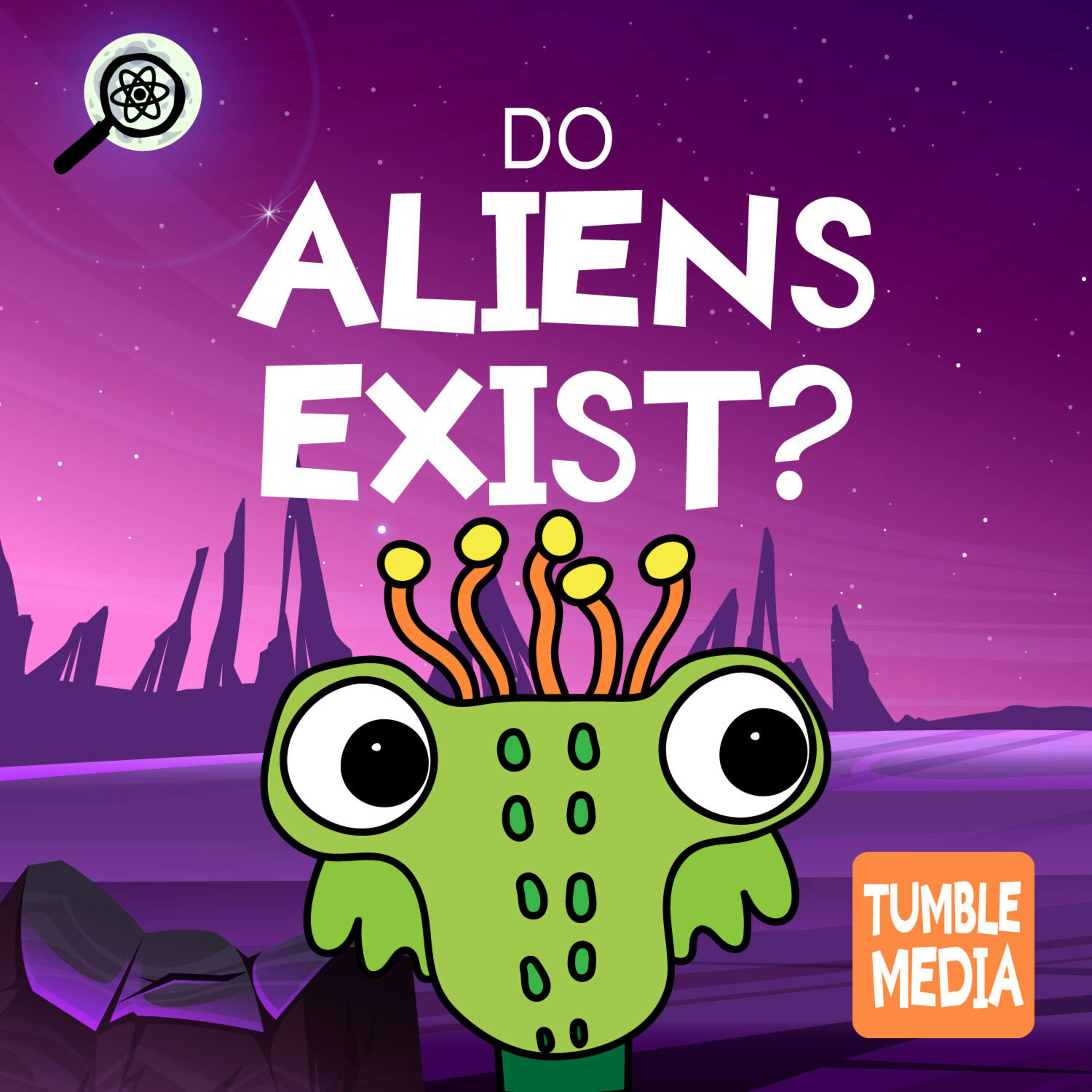 Do Aliens Exist? [ENCORE]