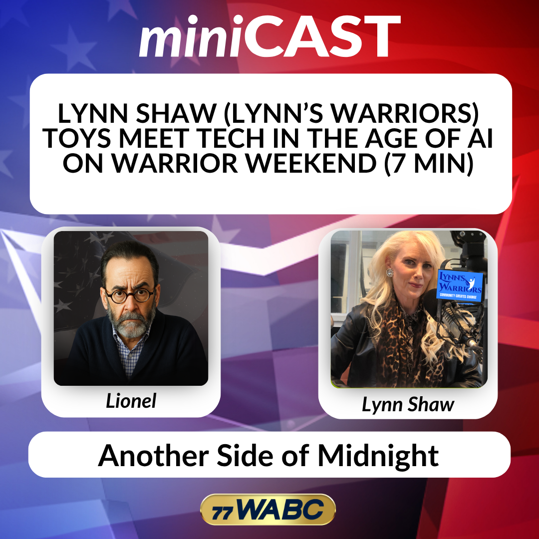 Lionel: Lynn Shaw (Lynn’s Warriors) Toys Meet Tech in the Age of AI on Warrior Weekend (7 Min) episode artwork