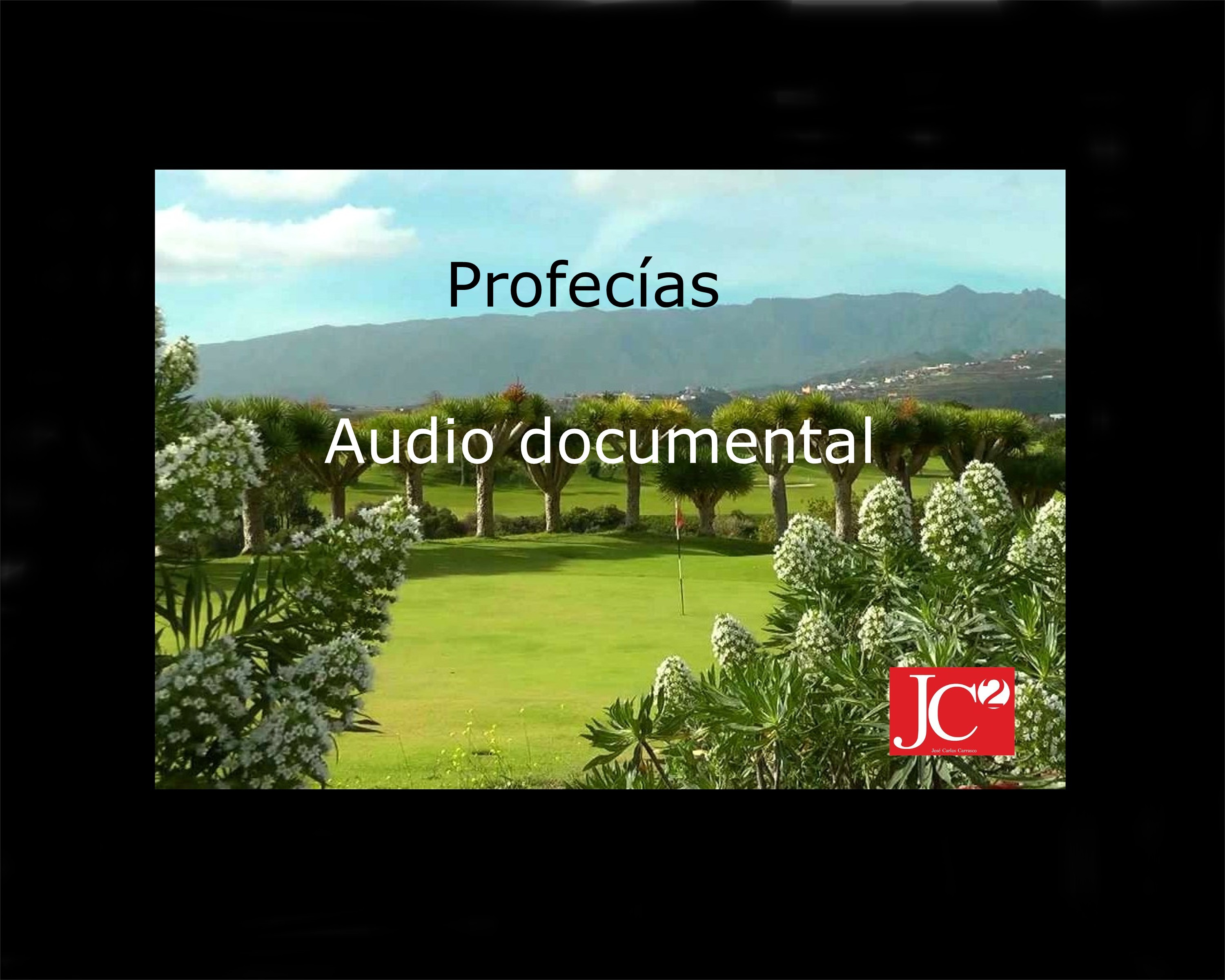 PROFECÍAS. Audio documental episode artwork