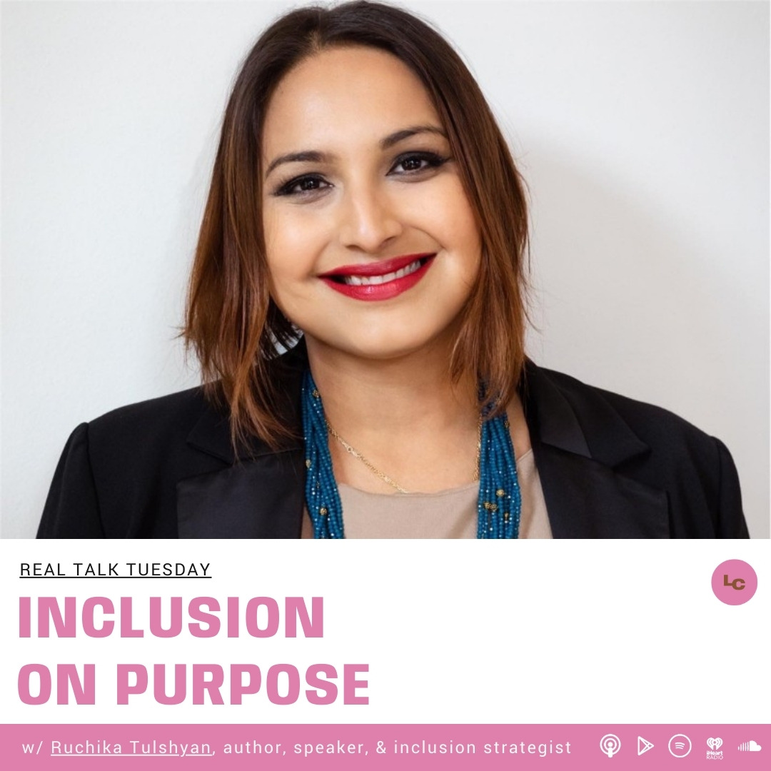 Inclusion on Purpose (w/ Ruchika Tulshyan) episode artwork