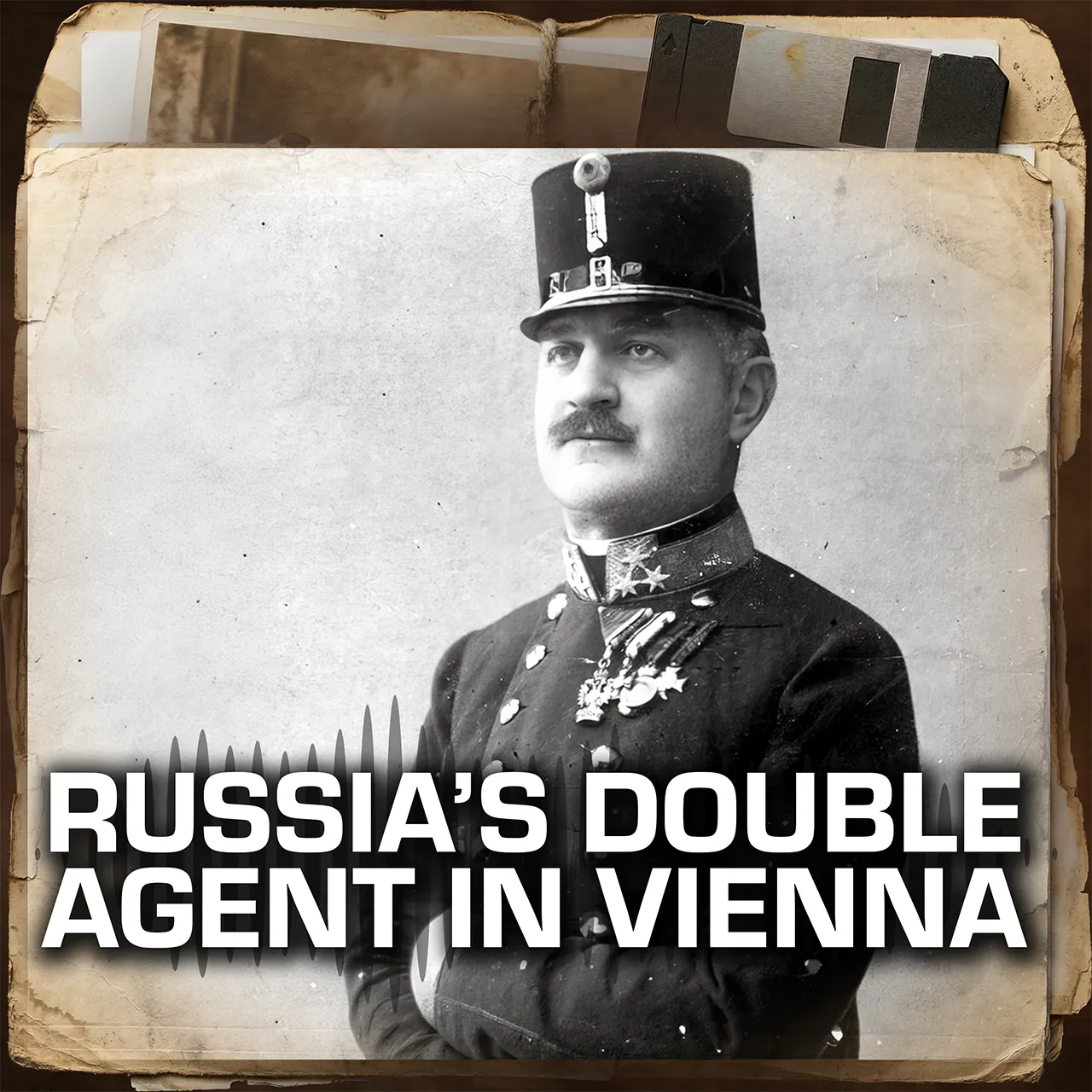 Episode Bonus: The 1913 Redl Spy Case episode artwork