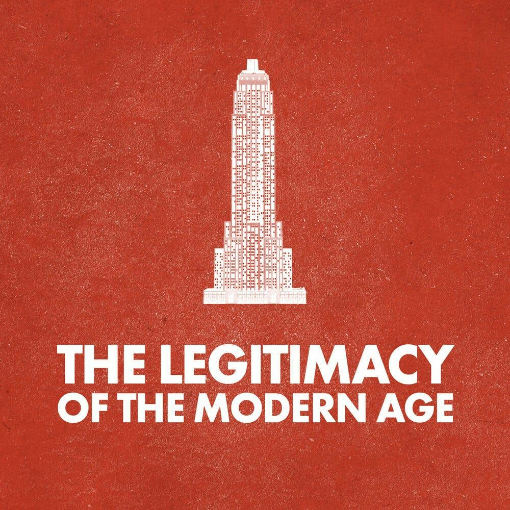 On Hans Blumenberg's "The Legitimacy of the Modern Age" On Hans Blumenberg's "The Legitimacy of the Modern Age"