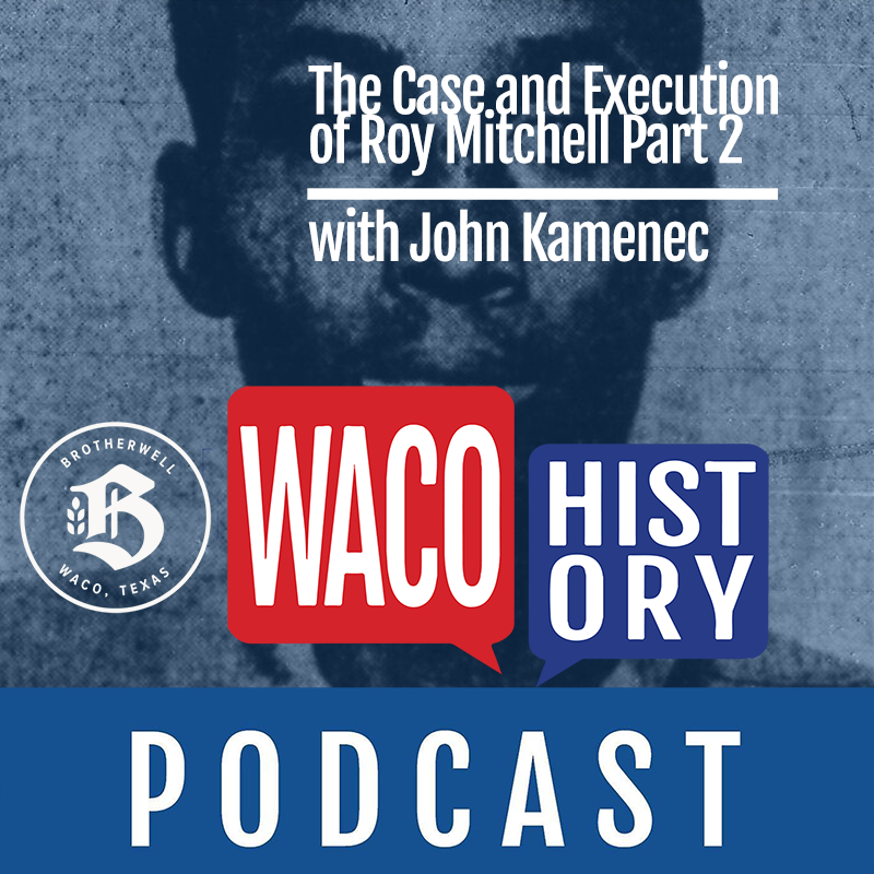 Waco History Podcast