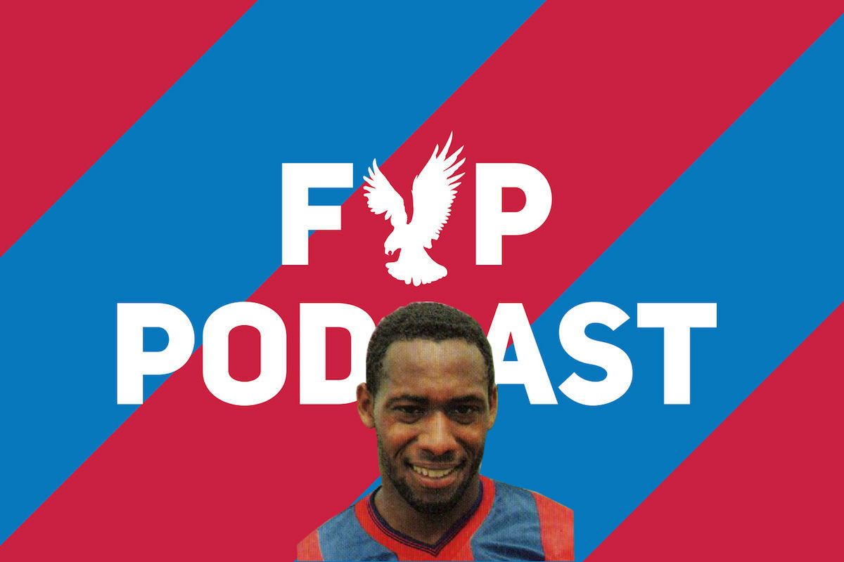 FYP Podcast 227 - Andy Gray on Palace then and now episode artwork