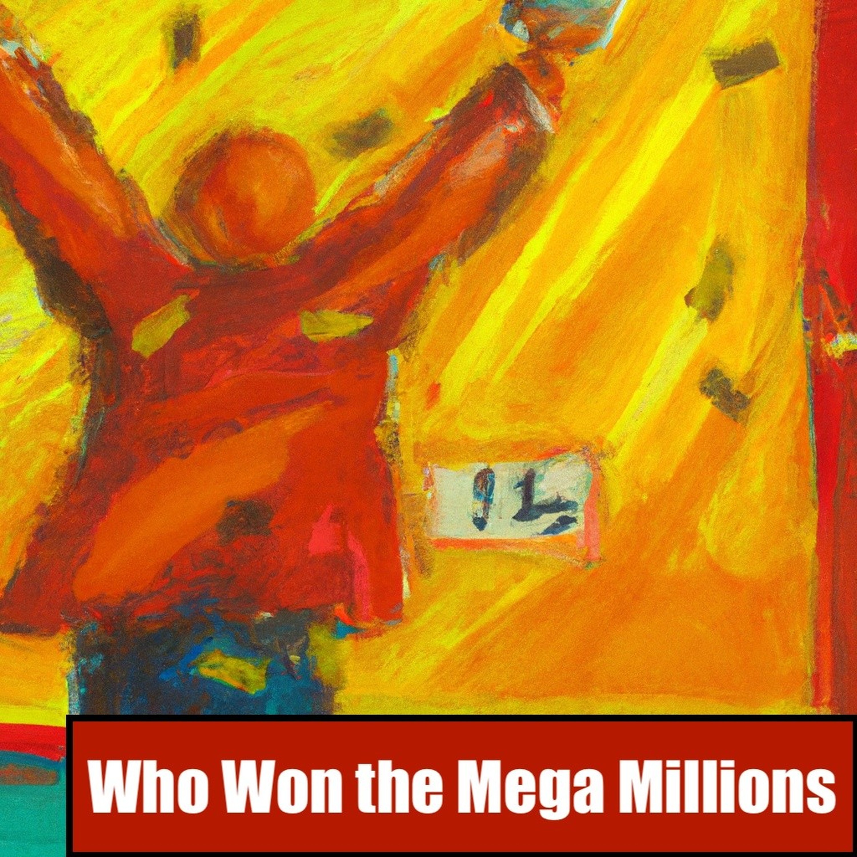Who Won the Mega Millions podcast artwork