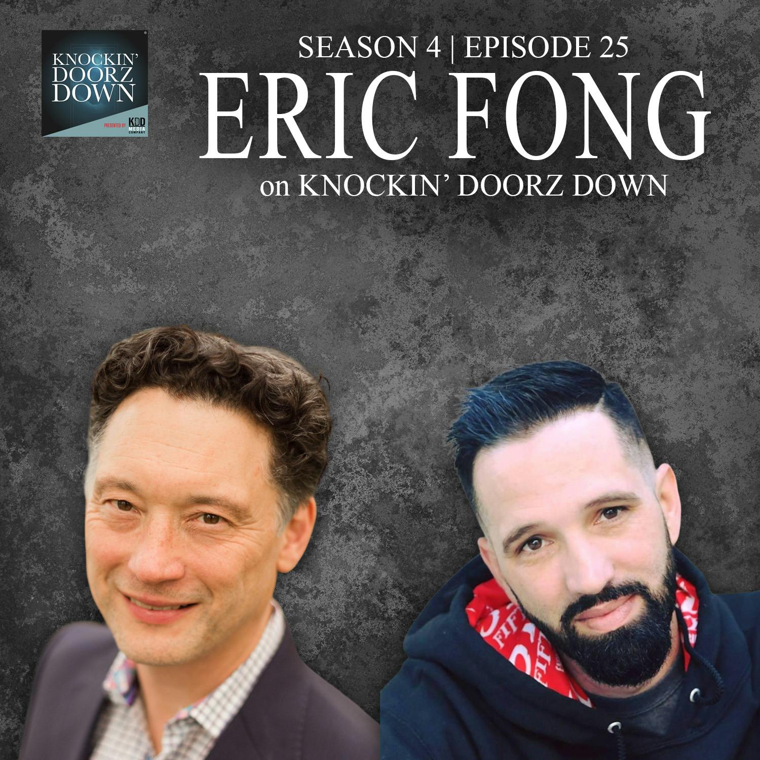 Eric Fong | High Level Attorney's Sobriety Journey, Traumatic Childhood & Defending George Clinton