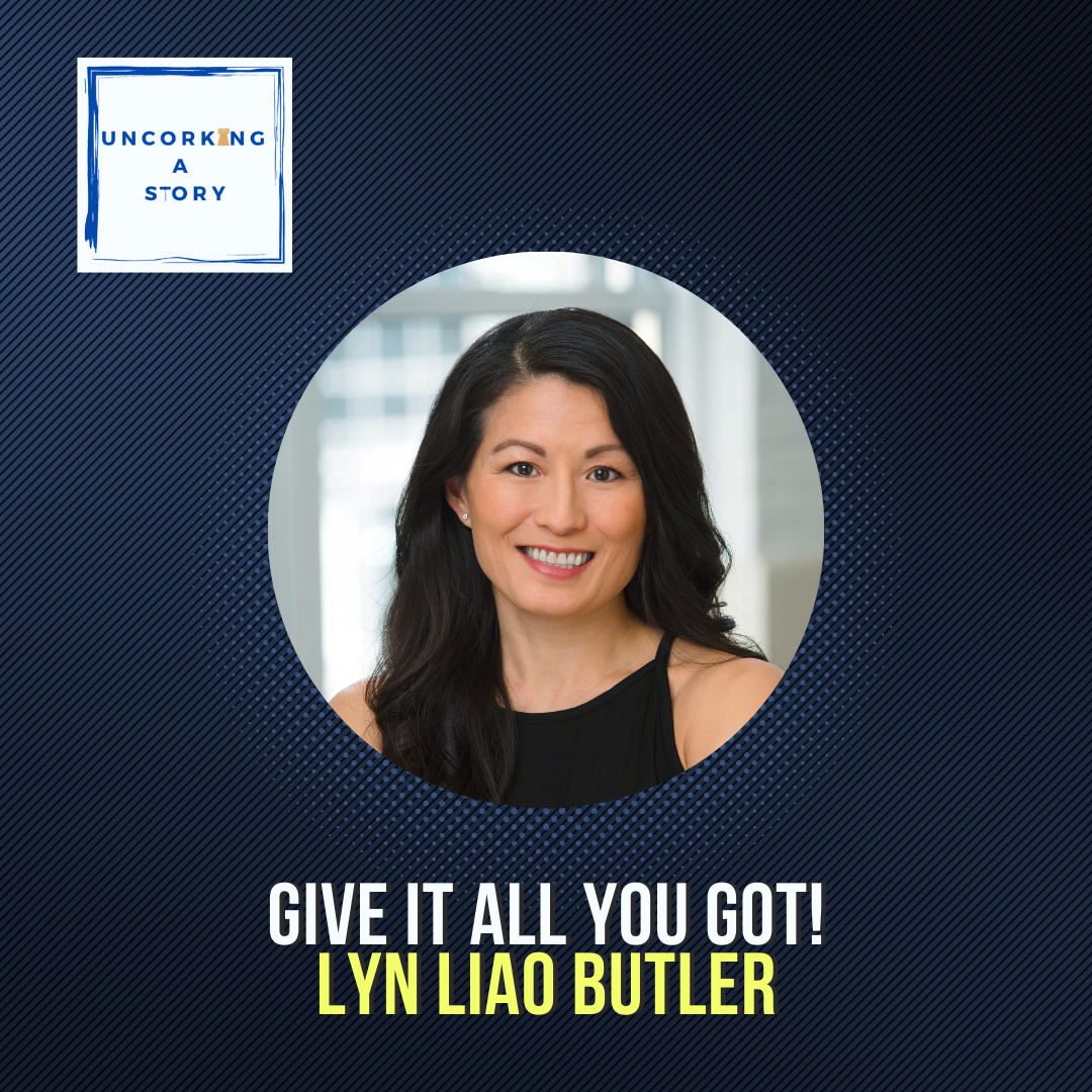 Give it All you Got! With Lyn Liao Butler episode artwork