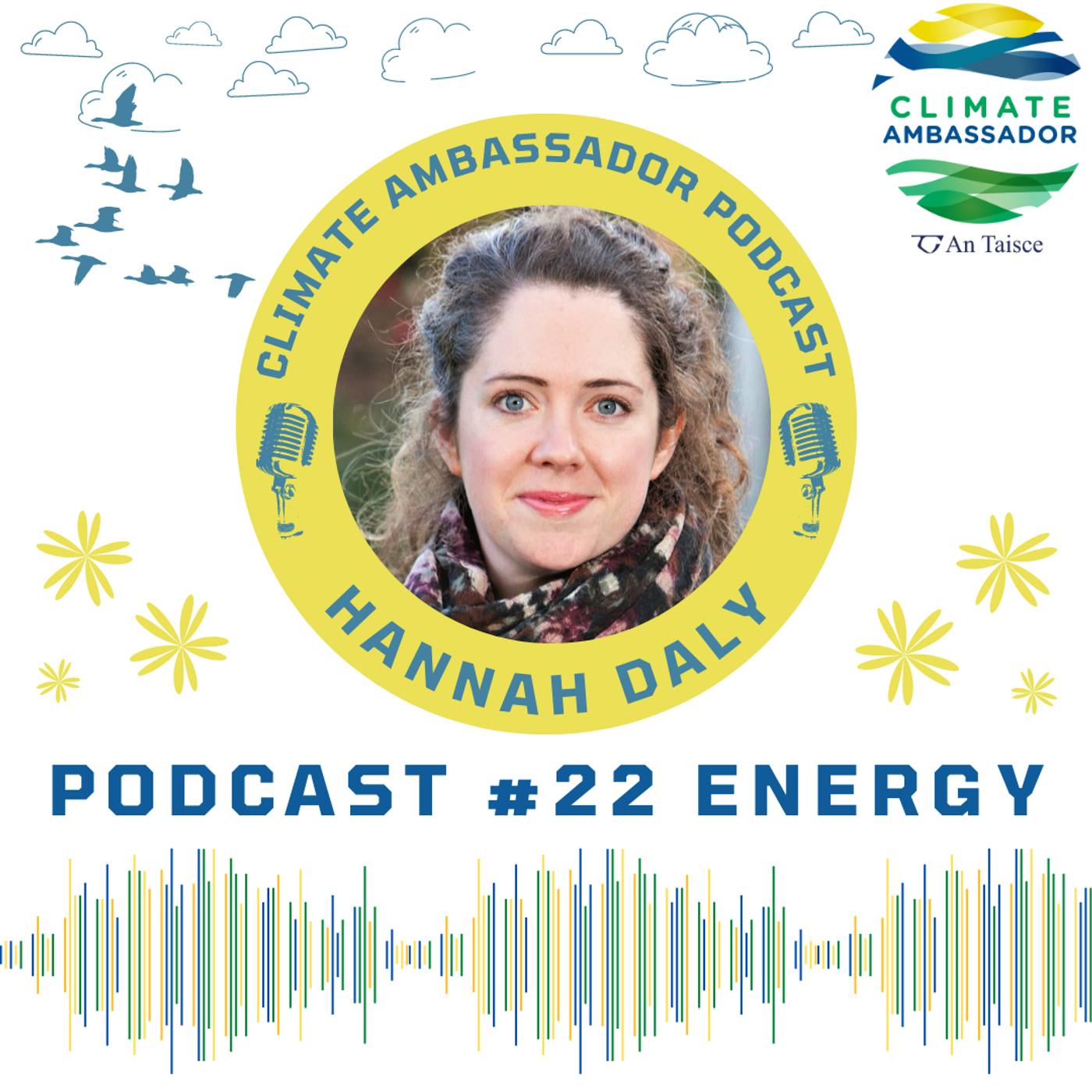22: Energy with Prof. Hannah Daly