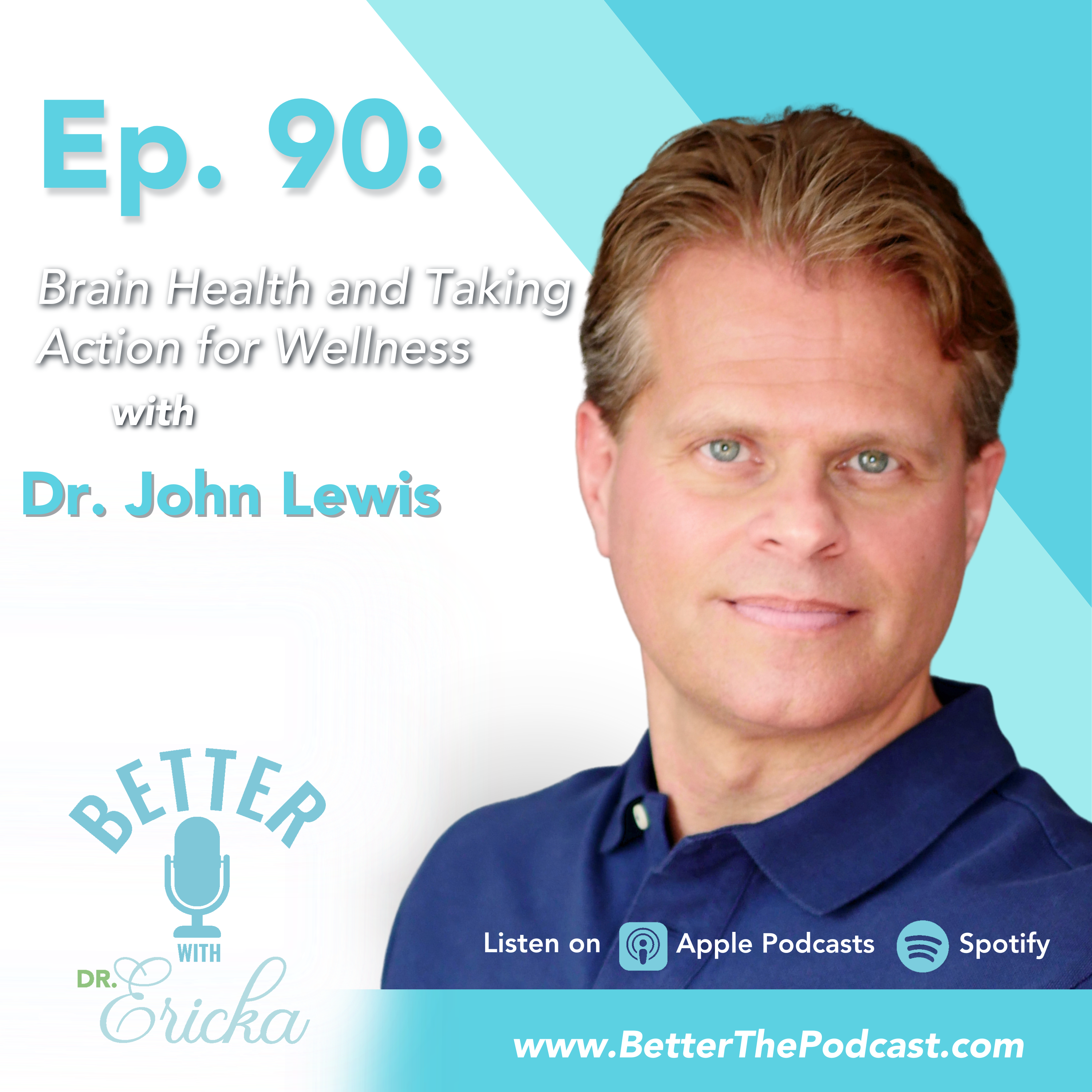 Better with Dr. Ericka