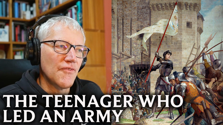 633. Joan of Arc: Saviour of France (Part 2)