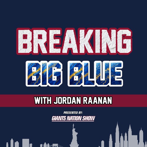 Giants Camp Standouts | Breaking Big Blue w/ Jordan Raanan episode artwork