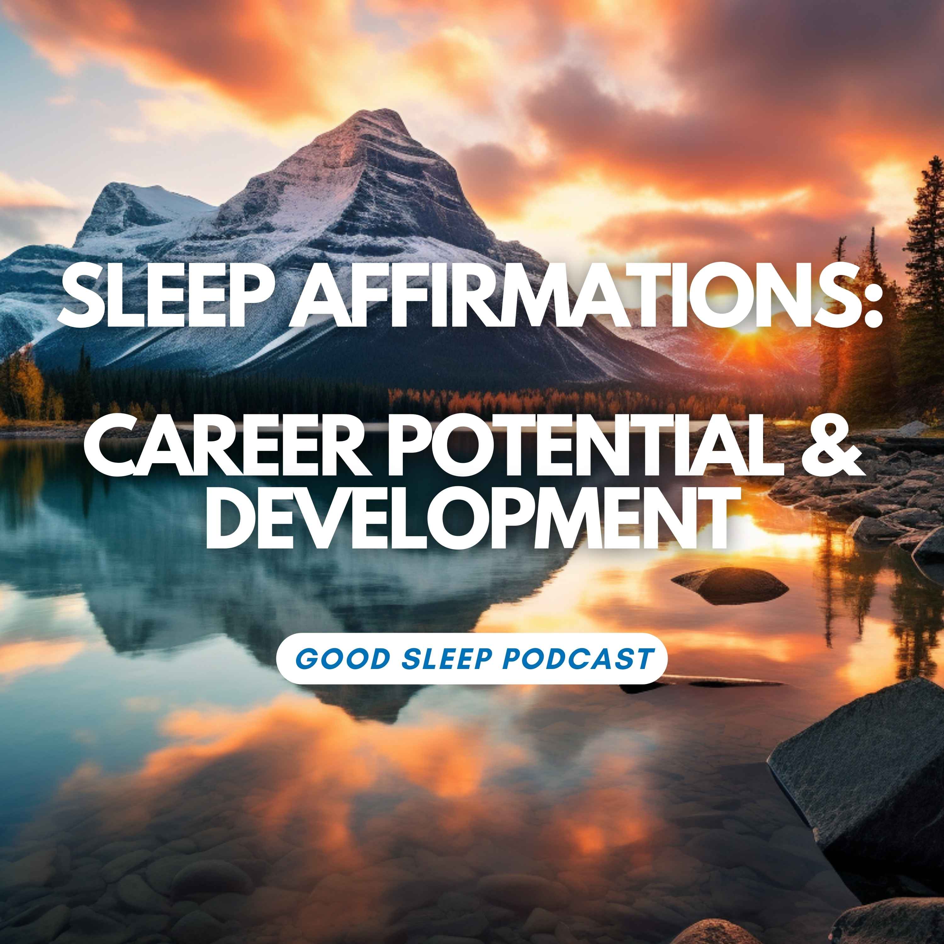 Career Level Up: Nightly Affirmations for Professional Growth