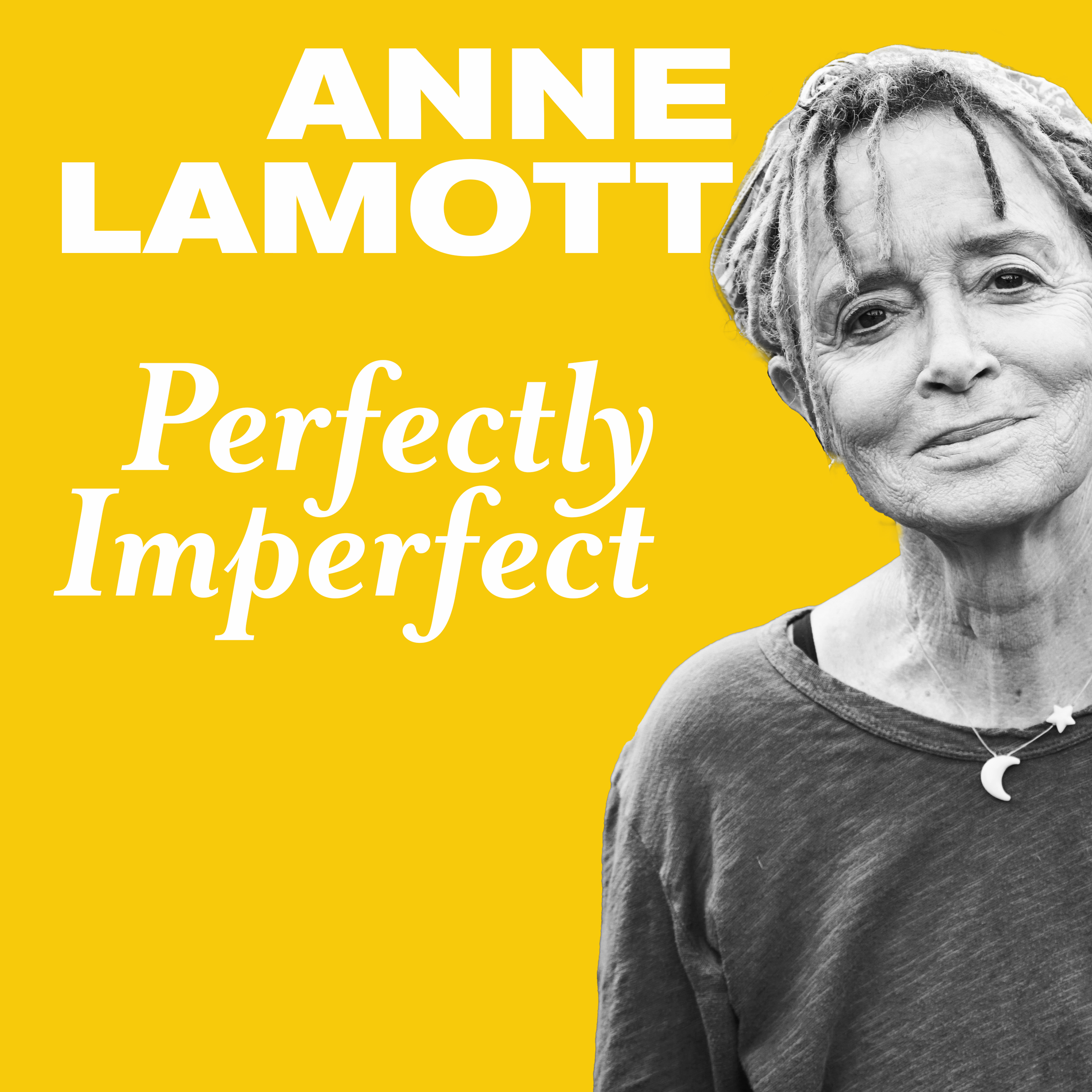 Thumbnail for "Anne Lamott on Perfectly Imperfect".