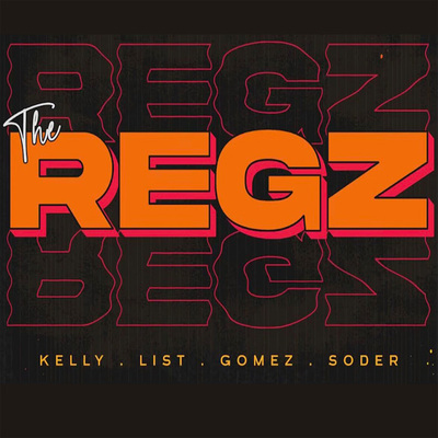 The Regz ep #07 | Tennis Shoes | Robert Kelly, Dan Soder, Luis J. Gomez and Joe List