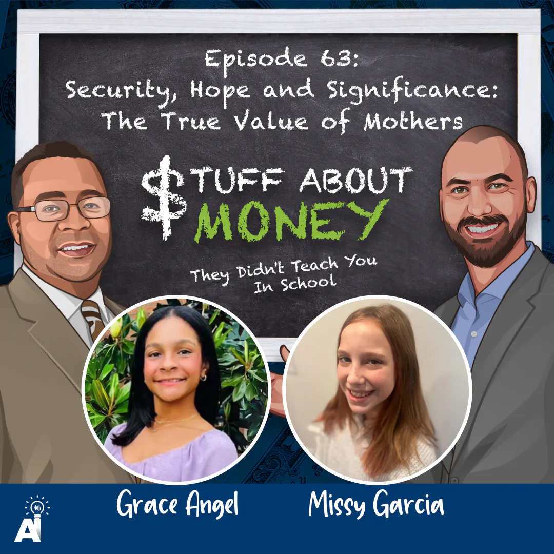 Episode 63: Security, Hope and Significance: The True Value of Mothers