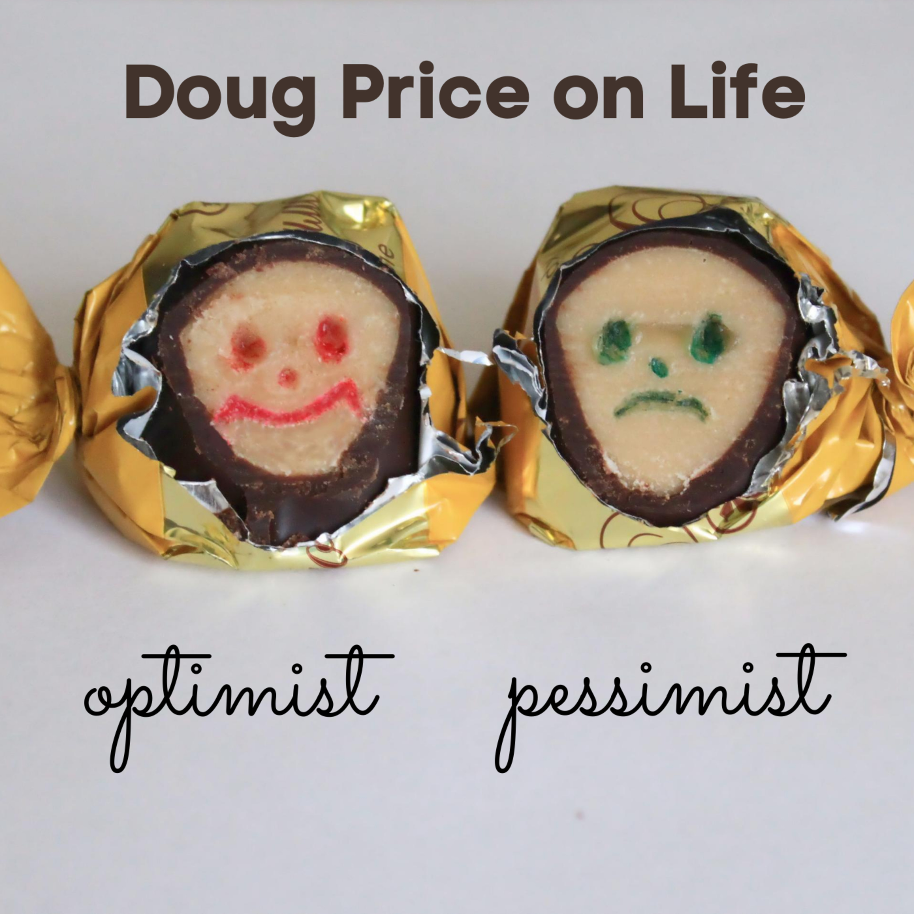 Doug Price On Life