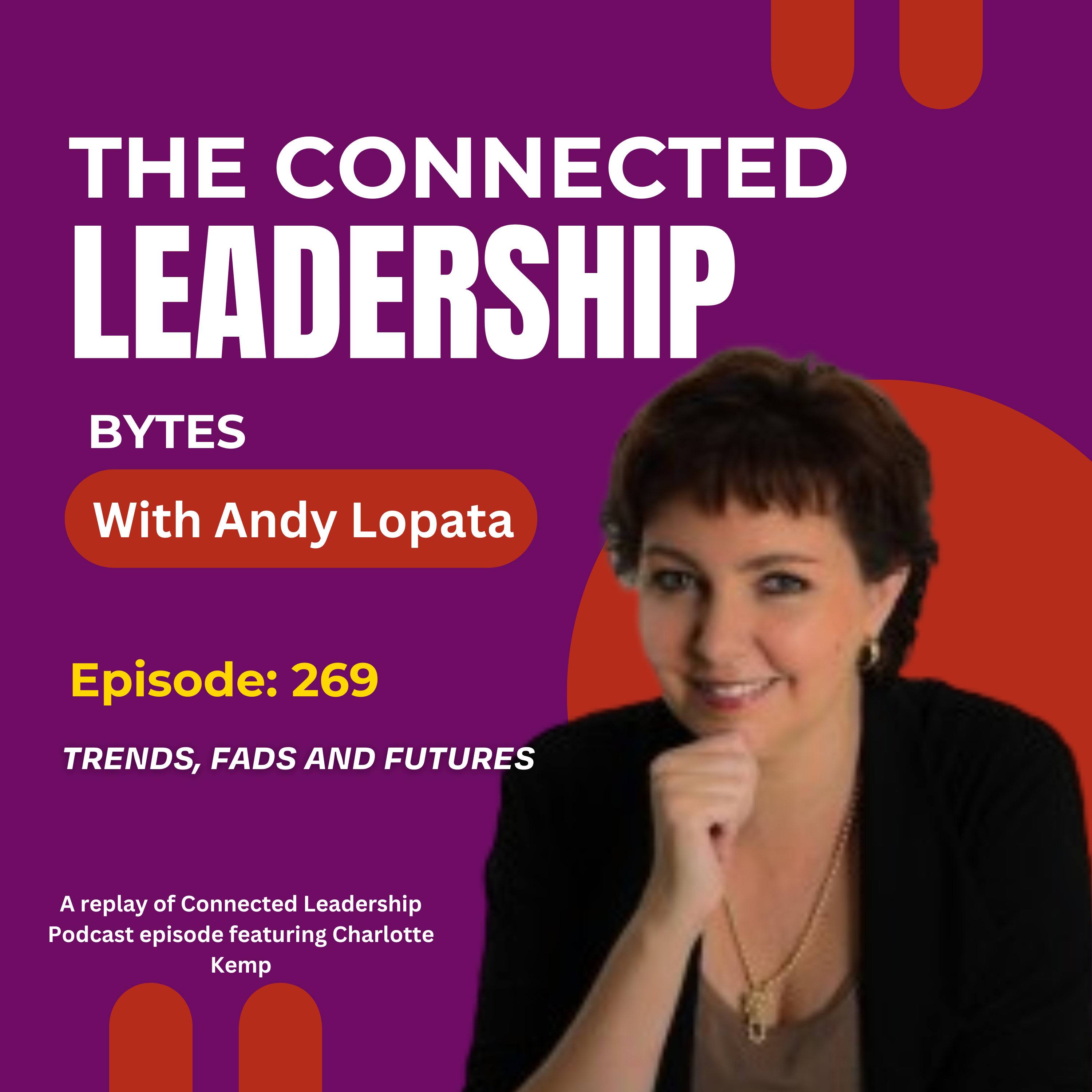 The Connected Leadership Podcast