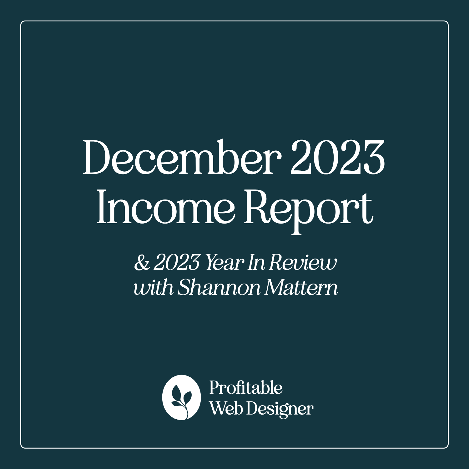 2023 Year in Review + December Income Report EP 75 episode artwork