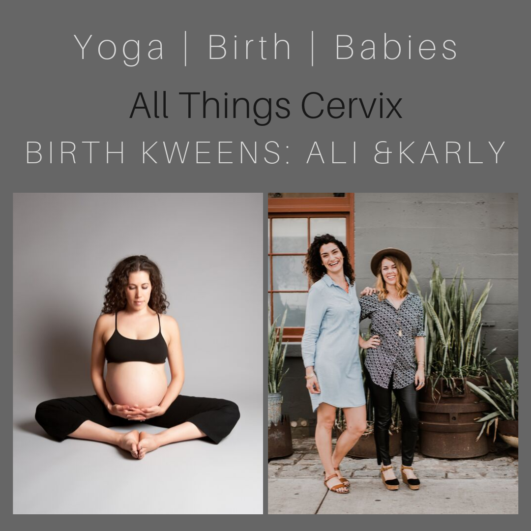 All Things Cervix with the Birth Kweens episode artwork