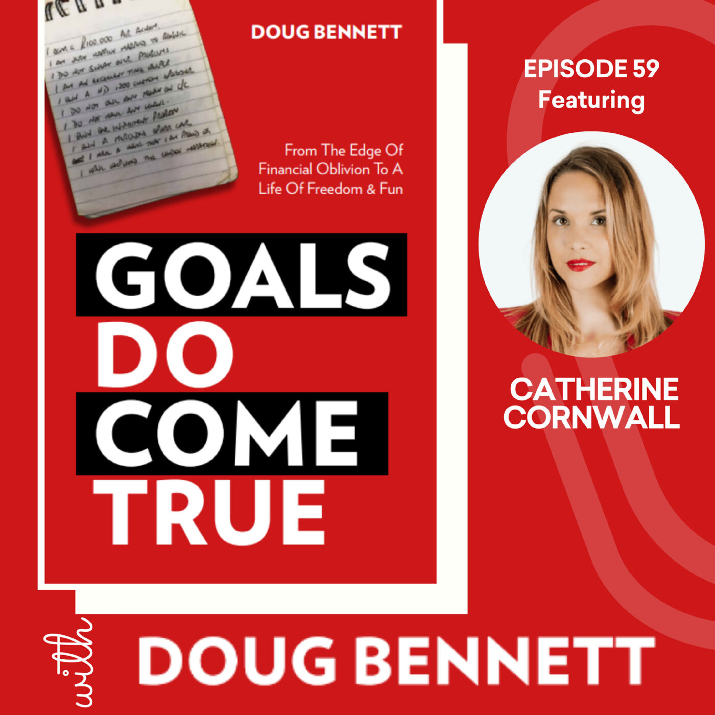 EP 59: Giving Clarity To Your Goals with Catherine Cornwall episode artwork