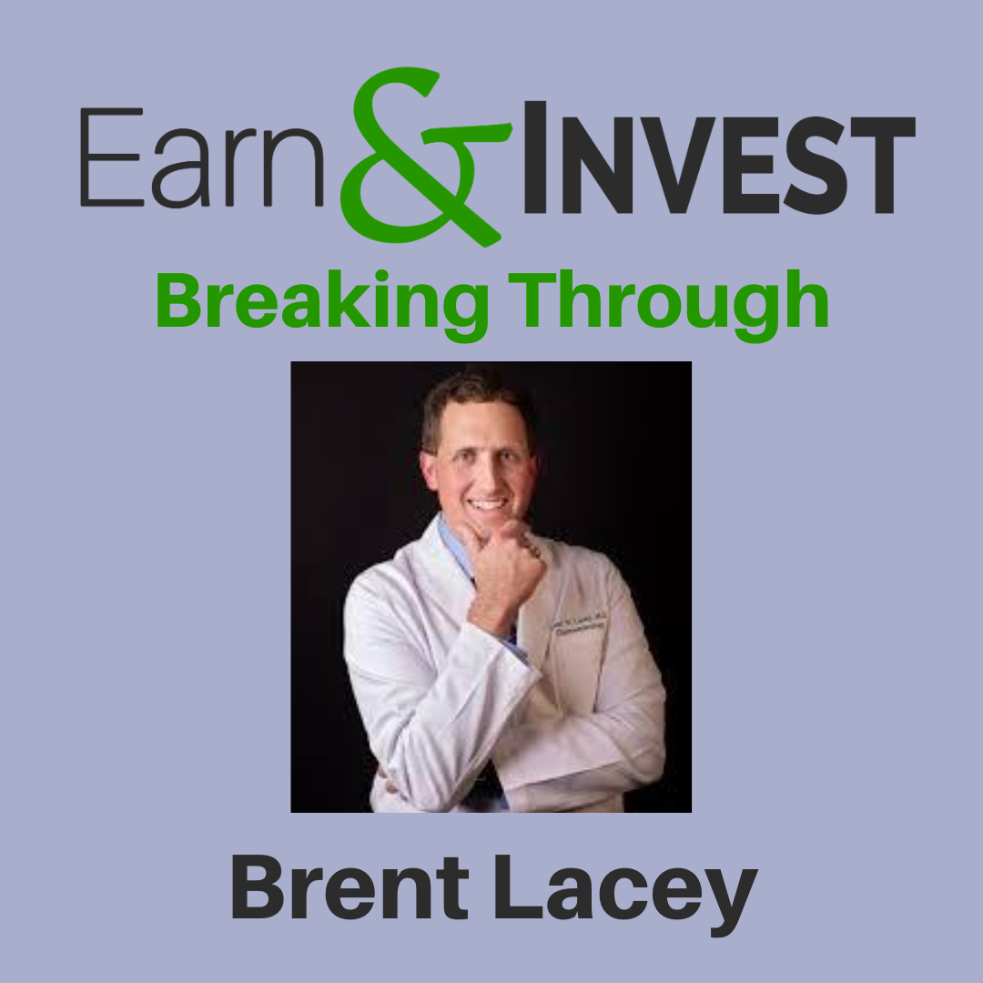 Breaking Through w/ Brent Lacey