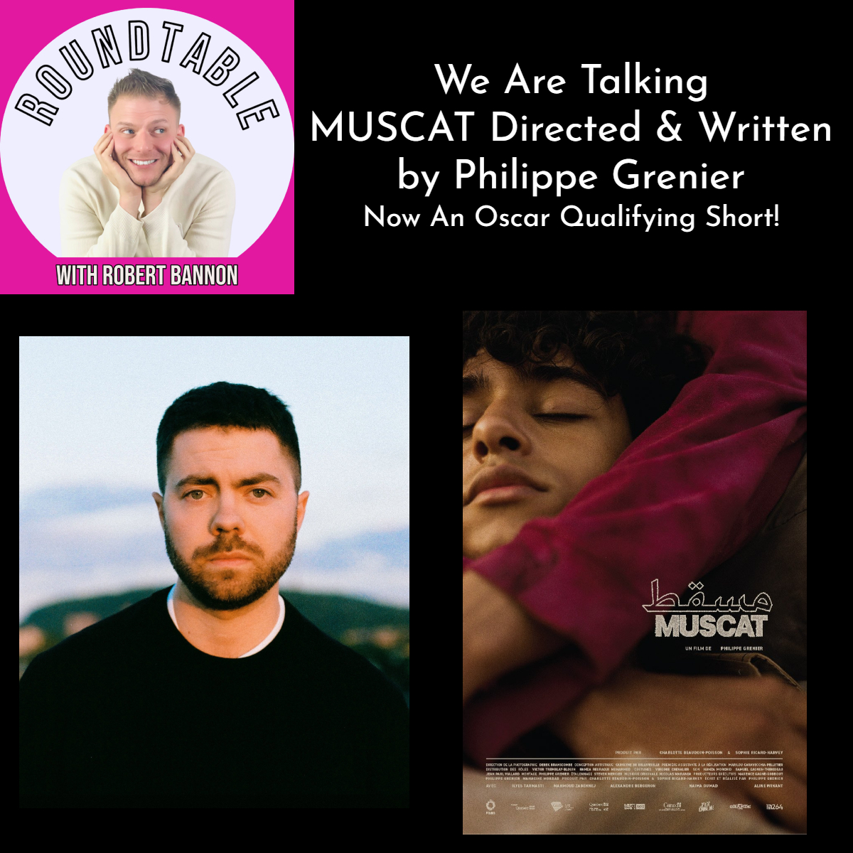 Director & Writer Philippe Grenier Talks His Oscar Qualifying Short "Muscat"