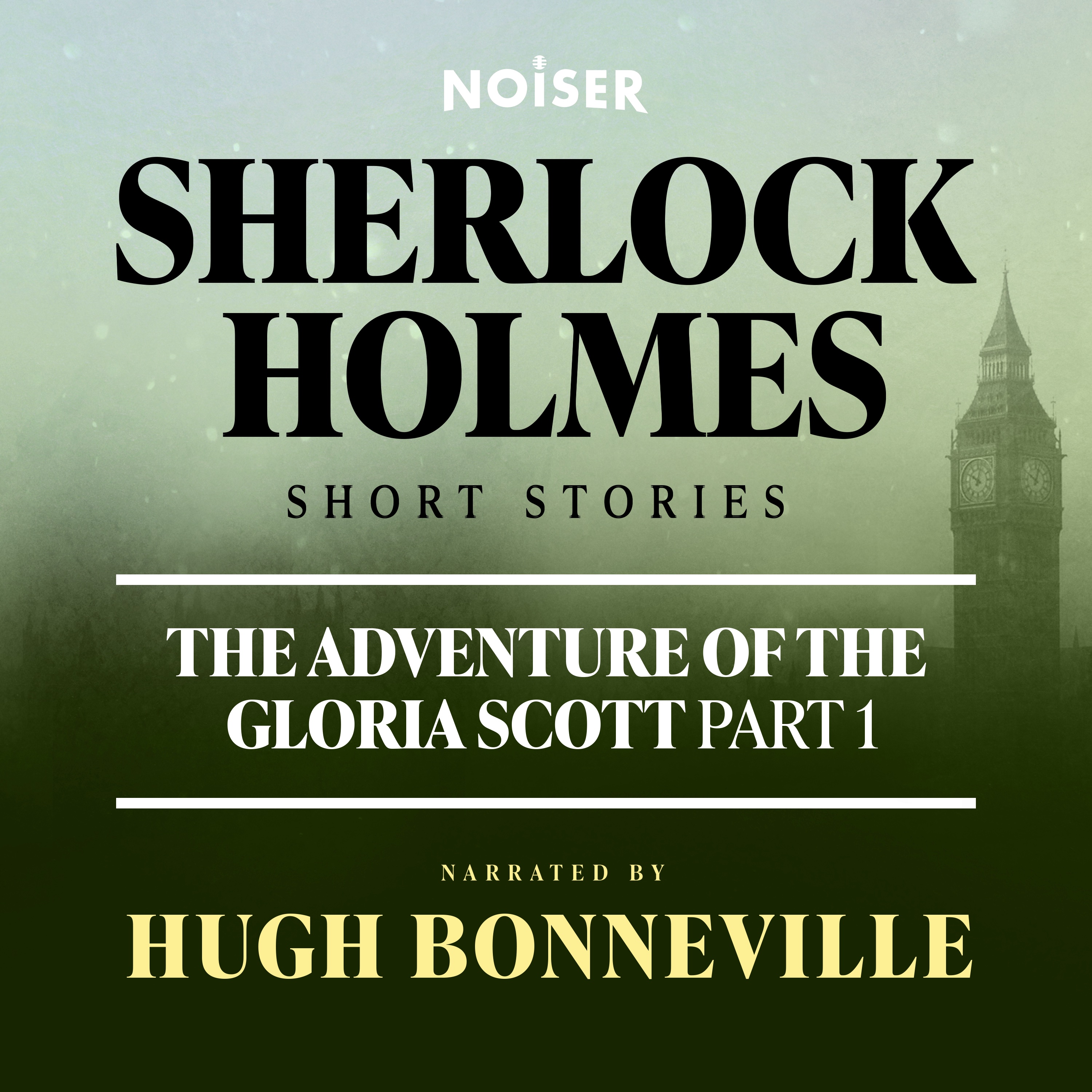 The Adventure of the Gloria Scott: Part One