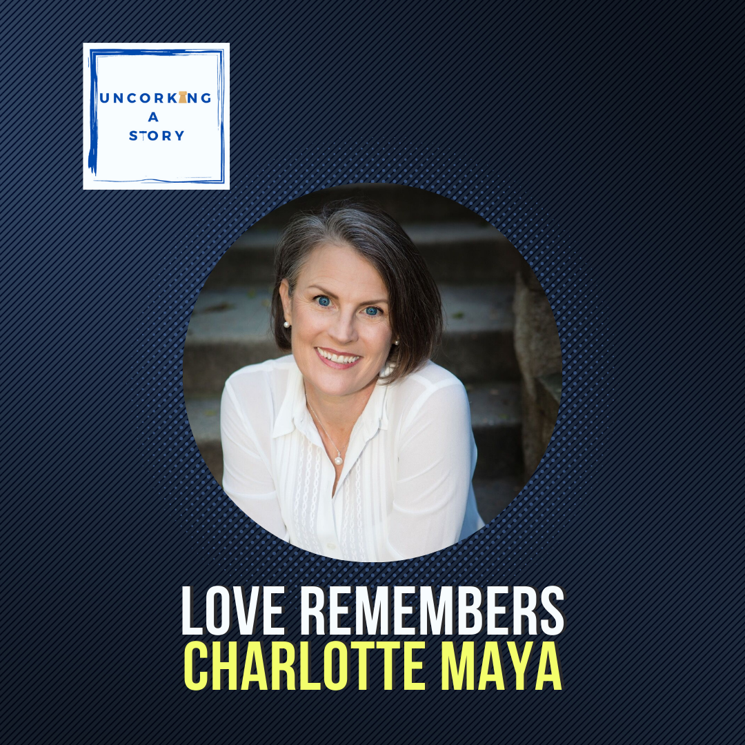 Love Remembers, with Charlotte Maya episode artwork