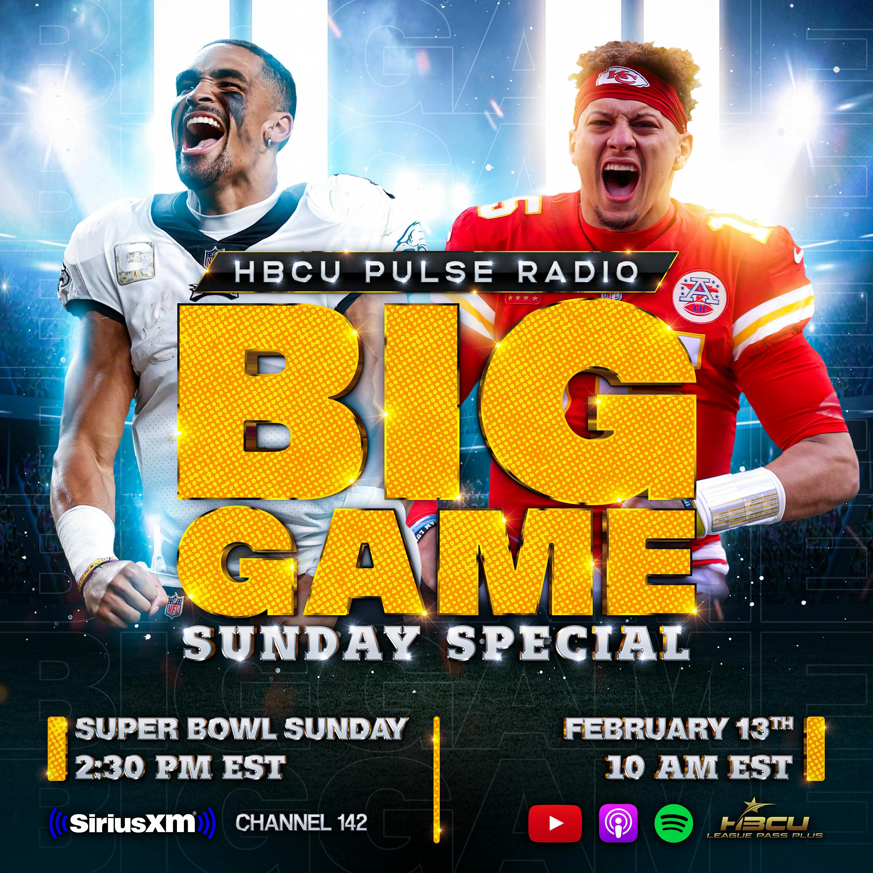 HBCU Pulse Radio Big Game Sunday Special (ft. 2019-2020 Jackson State SGA President Jordan Jefferson)