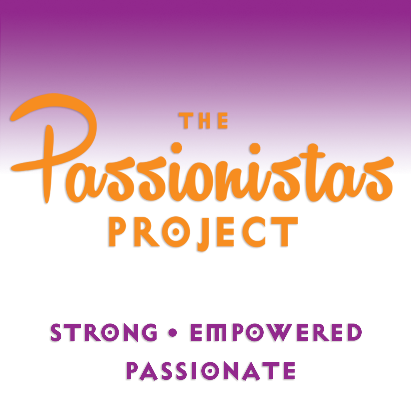 About the Passionistas Project Podcast episode artwork